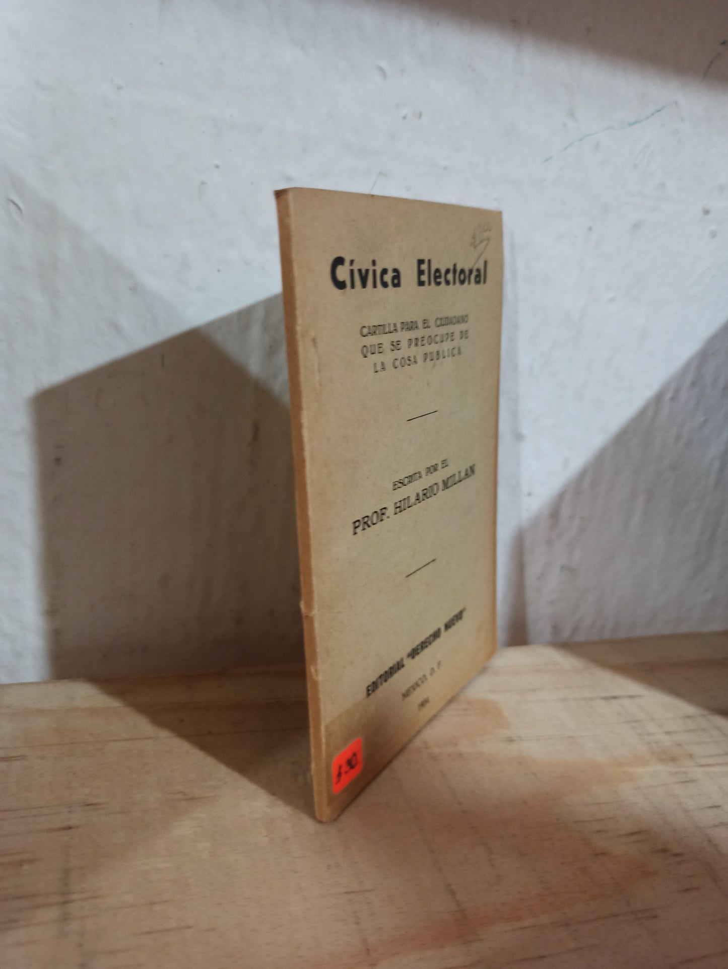 CIVICA ELECTORAL POR HILARIO MILLAN USADO ANTIGUOS ALDAMA