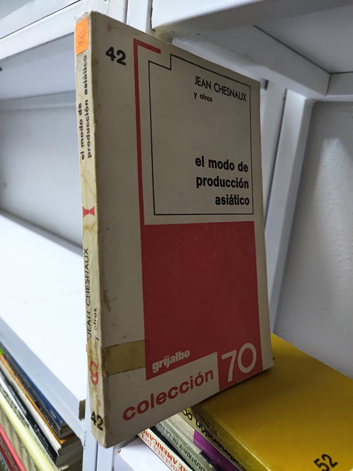 EL MODO DE PRODUCCION ASIATICO POR JEAN CHESNAUX USADO SOCIOLOGIA JUAREZ 515