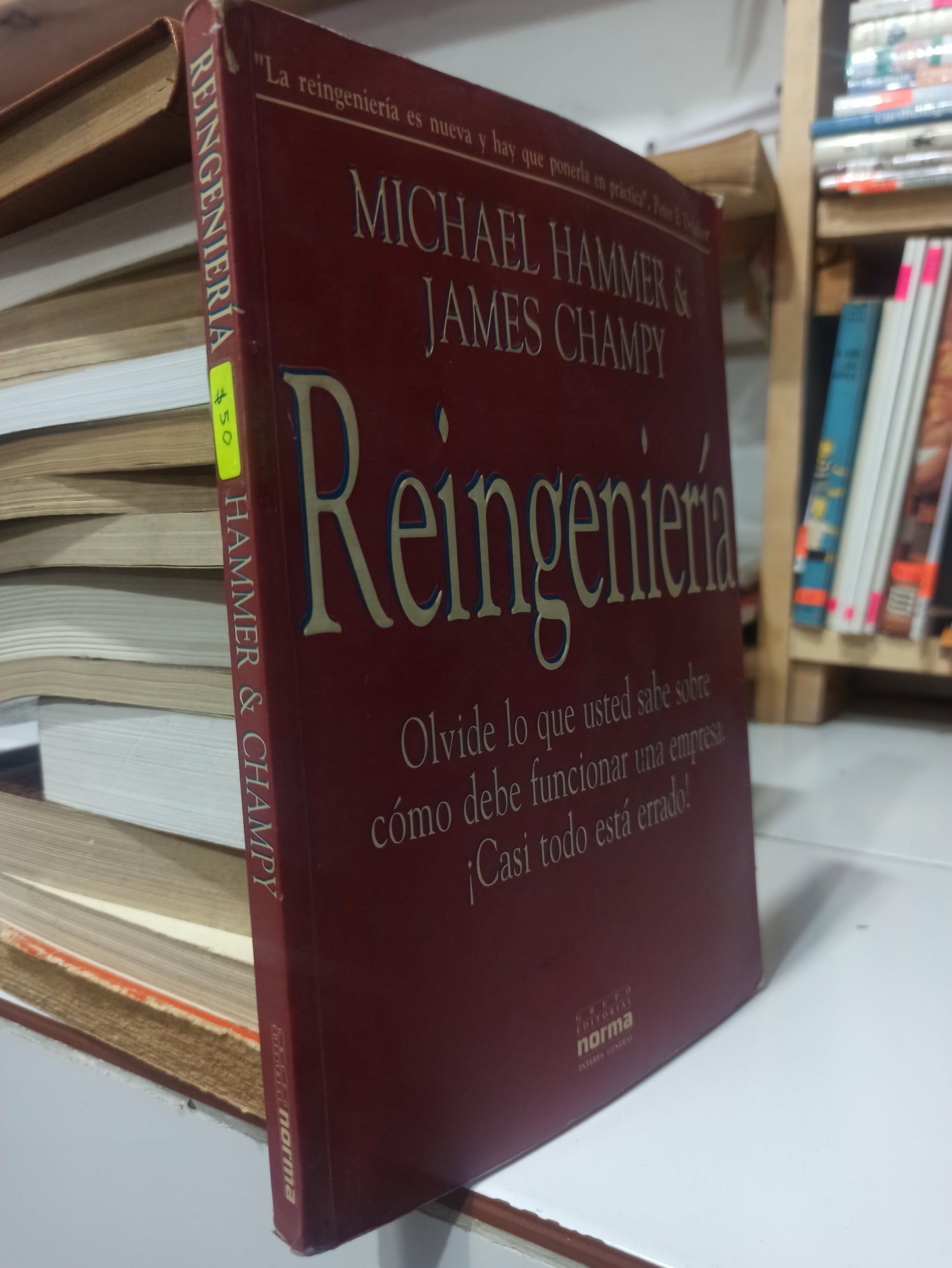 REINGENIERIA POR MICHAEL HAMMER USADO ADMINISTRACIÓN JUÁREZ