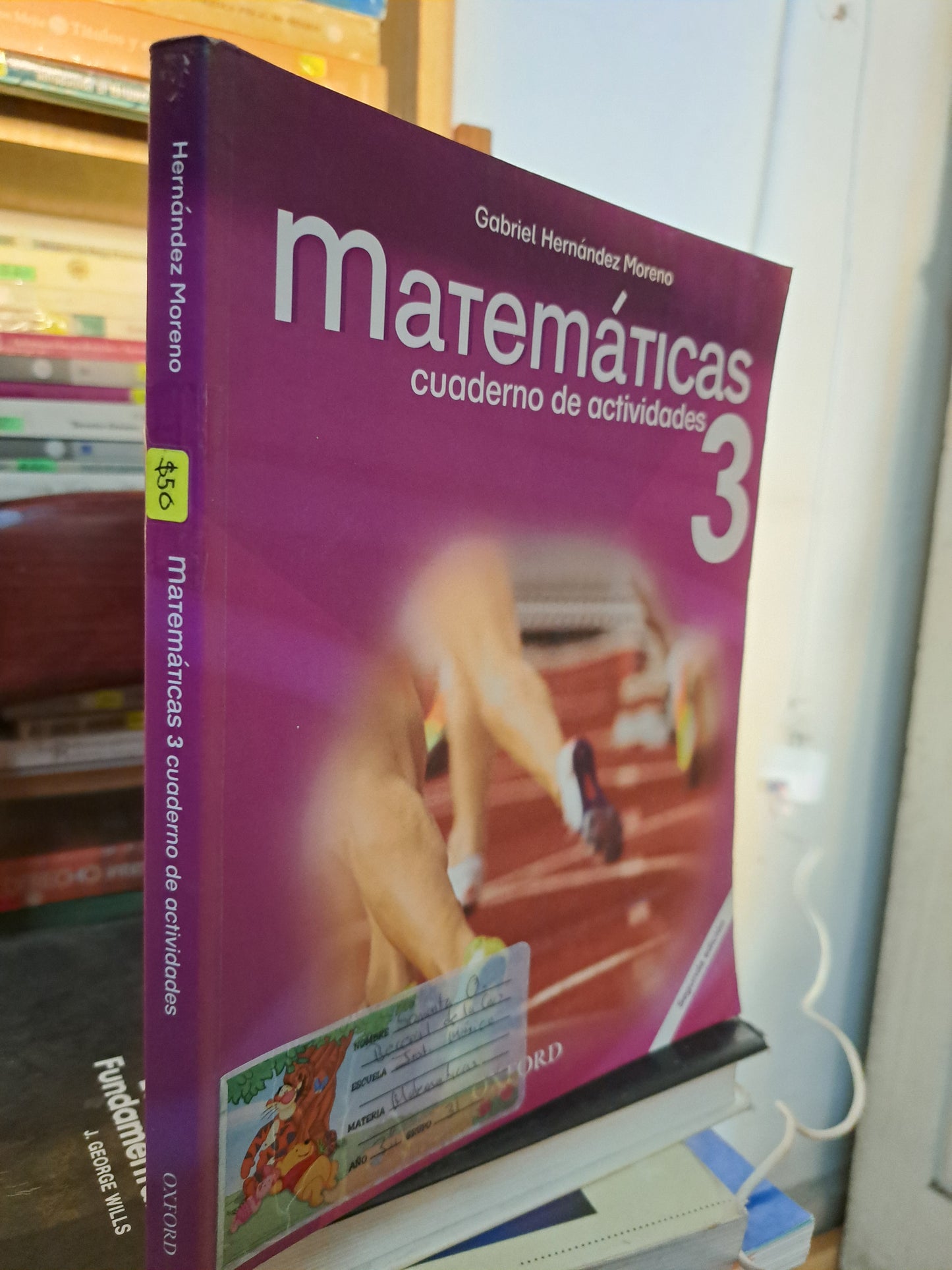 MATEMATICAS 3 CUADERNO DE ACTIVIDADES GABRIEL HERNÁNDEZ MORENO USADO MATEMATICAS LITERARIO 207