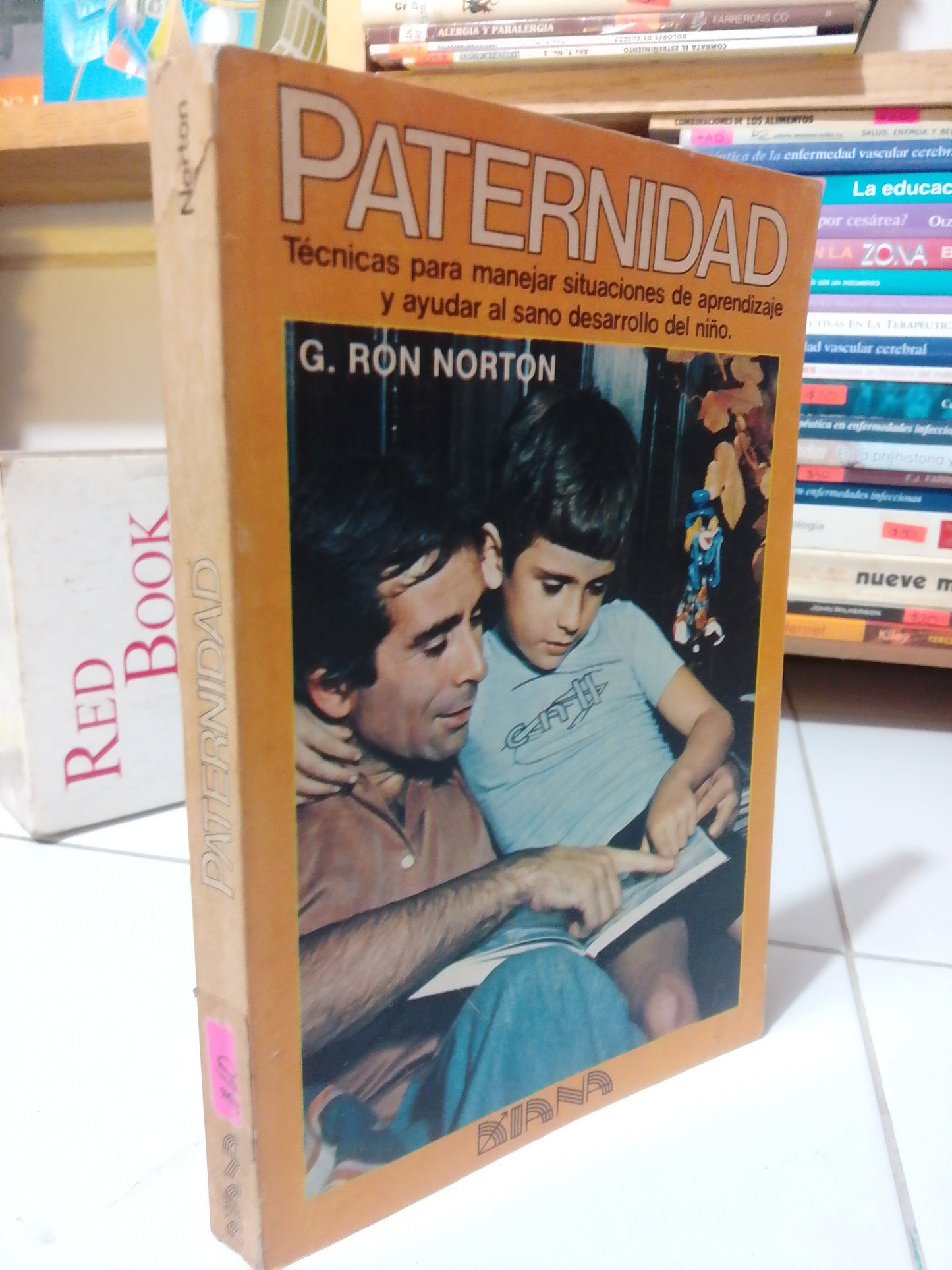 PATERNIDAD POR G. RON NORTON USADO PSICOLOGÍA JUAREZ