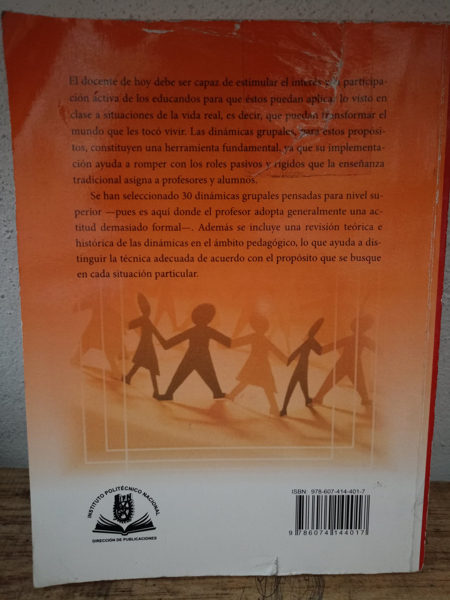 LAS DINÁMICAS GRUPALES Y EL PROCESO DE APRENDIZAJE POR ADDY BETH BARROSO, ROBERTO BARROSO Y GRACIELA PARRA USADO PSICOLOGÍA LITERARIO 305