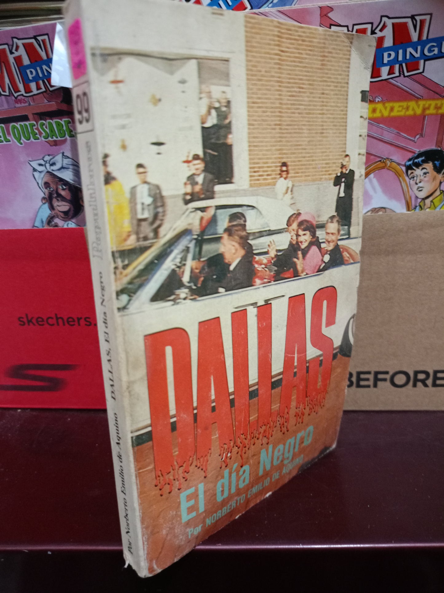 DALLAS EL DIA NEGRO POR NORBERTO EMILIO DE AQUINO USADO NOVELA LITERARIO 305