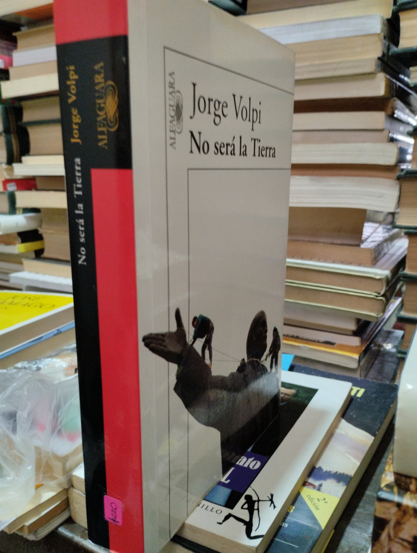 NO SERA LA TIERRA POR JORGE VOLPI USADO NOVELAS ALDAMA