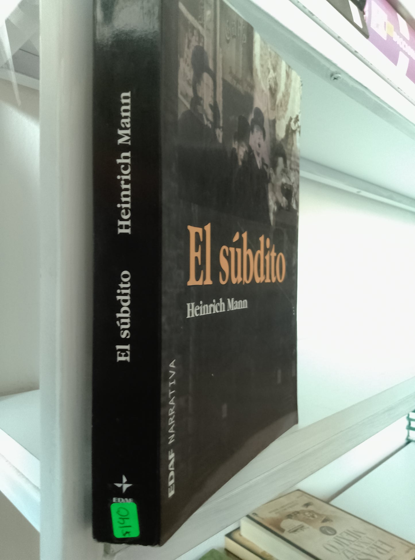 EL SUBDITO HEINRICH MANN USADO NOVELAS JUAREZ 515