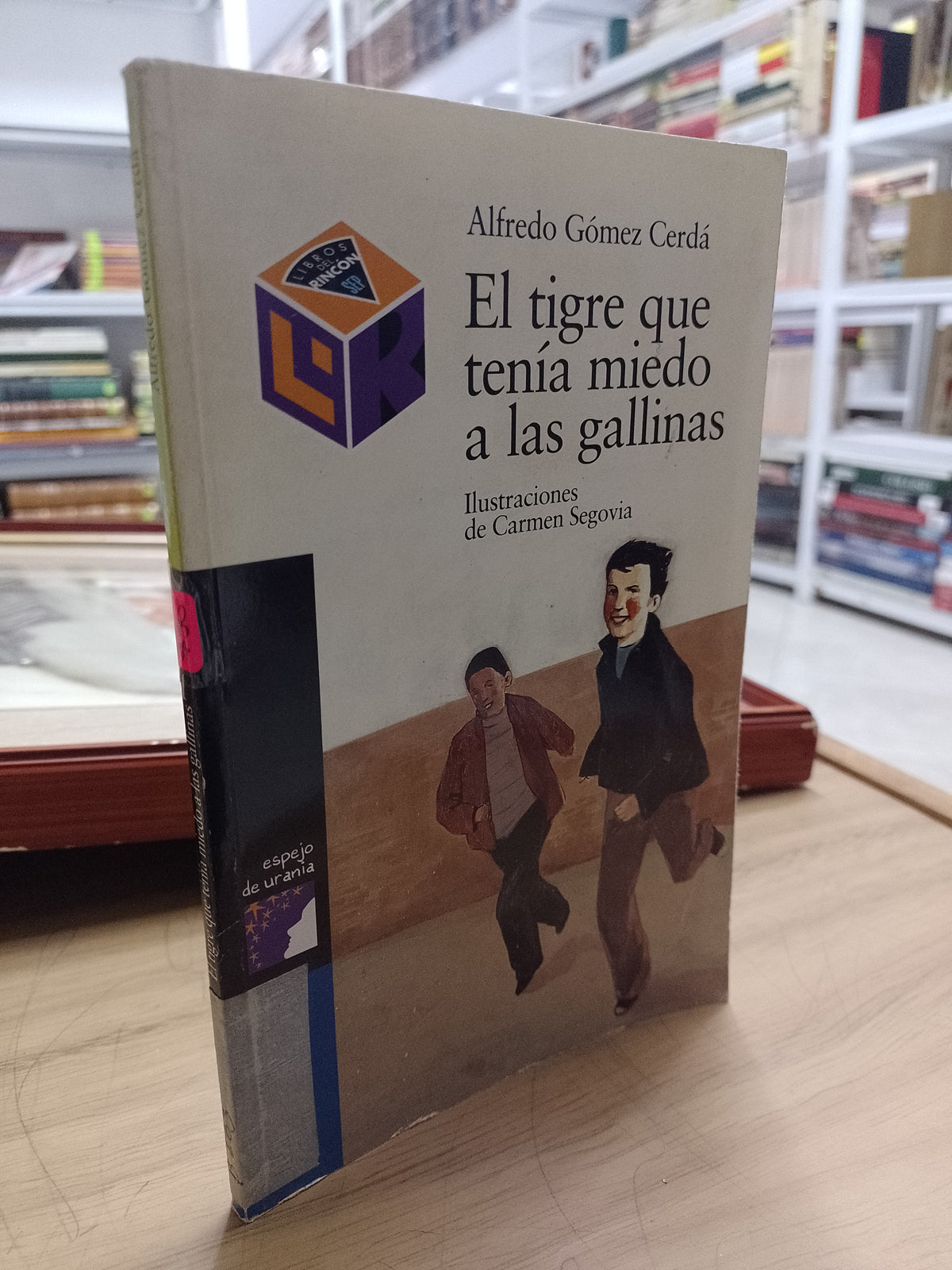EL TIGRE QUE TENIA MIEDO A LAS GALLINAS POR ALFREDO GOMEZ CERDA USADO INFANTIL JUAREZ 515