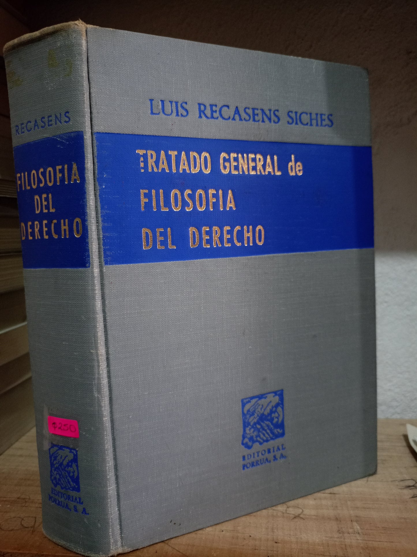 TRATADO GENERAL DE FILOSOFIA DEL DERECHO POR LUIS RECASENS SICHES USADO DERECHO LITERARIO 305