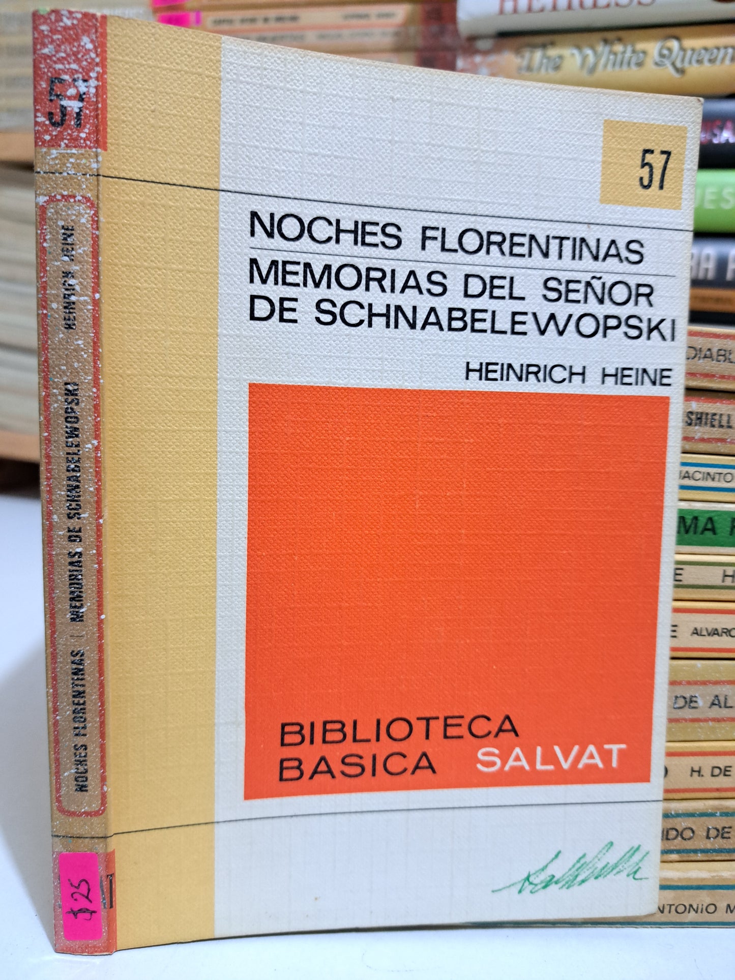 NOCHES FLORENTINAS MEMORIAS DEL SEÑOR DE SCHNABELE WOPSKI HEINRICH HEINE USADO NOVELA JUÁREZ