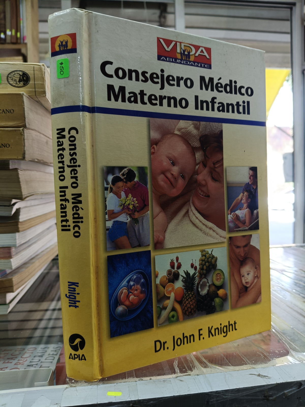 CONSEJERO MEDICO MATERNO INFANTIL POR DR. JOHN F. KNIGHT USADO SALUD JUÁREZ 507
