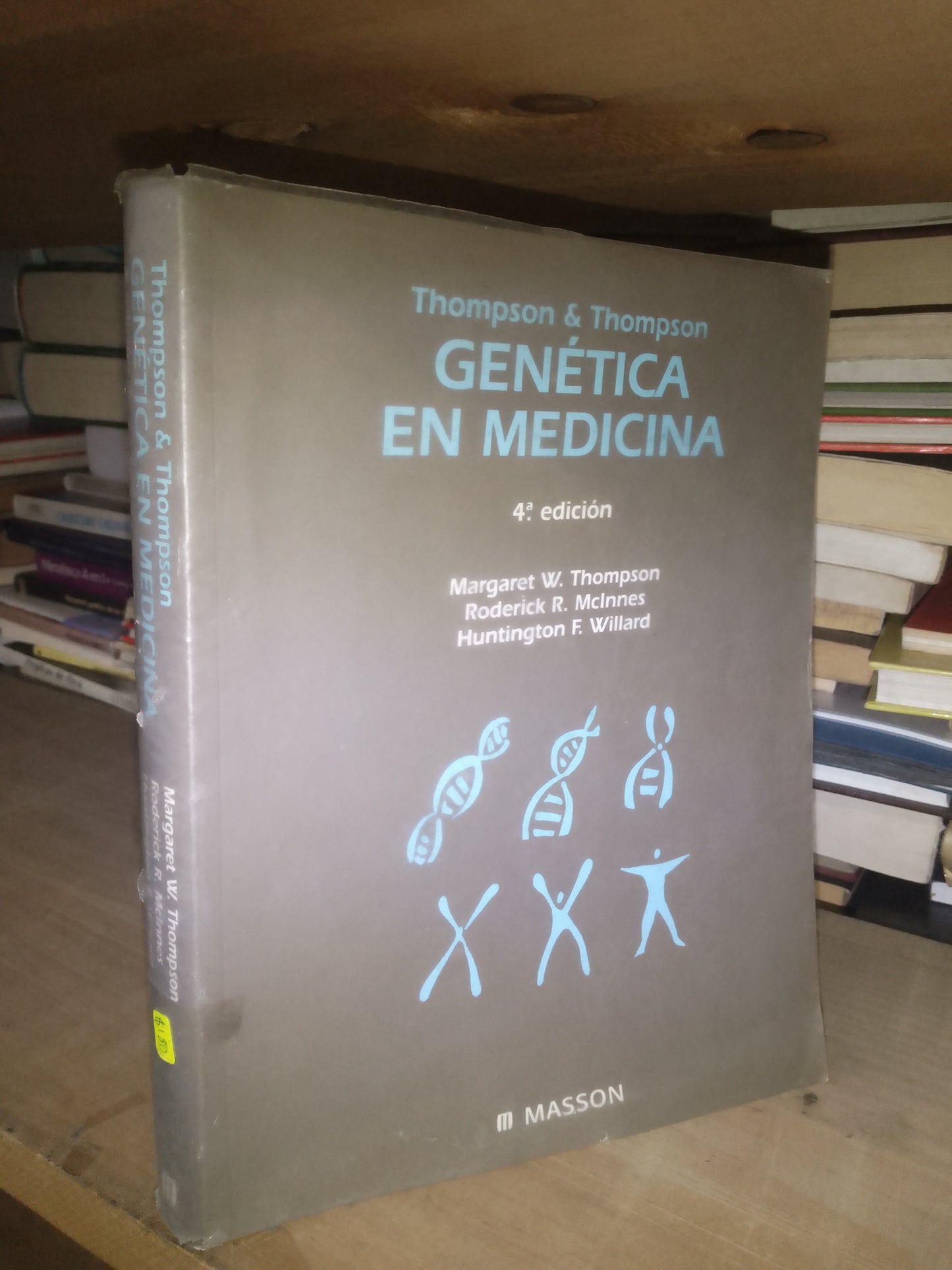 GENÉTICA EN MEDICINA THOMPSON & THOMPSON (VARIOS AUTORES) USADO MEDICINA LITERARIO 207
