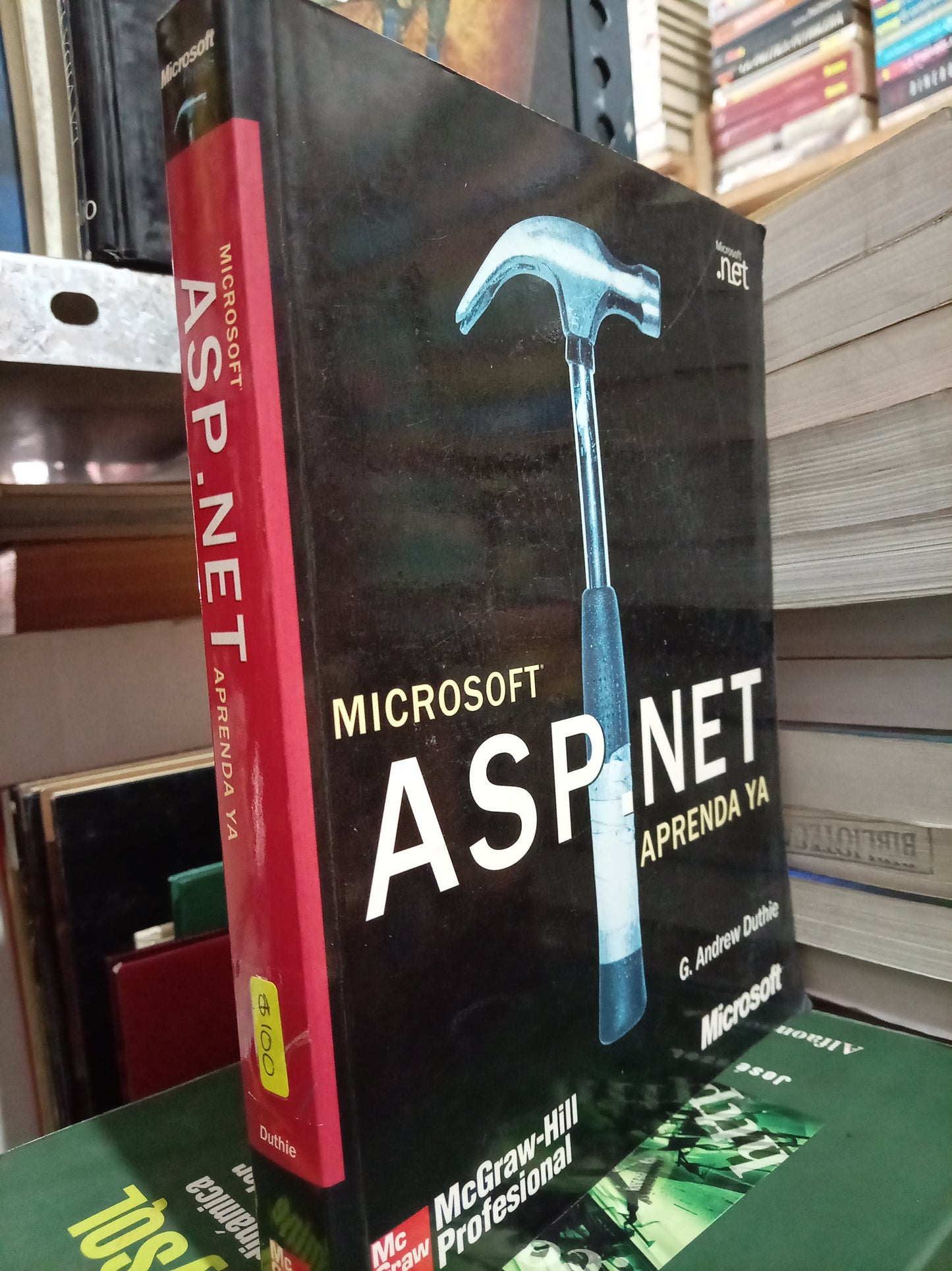 MICROSOFT ASP. NET APRENDA YA POR G. ANDREW DUTHIE USADO COMPUTO LITERARIO 305