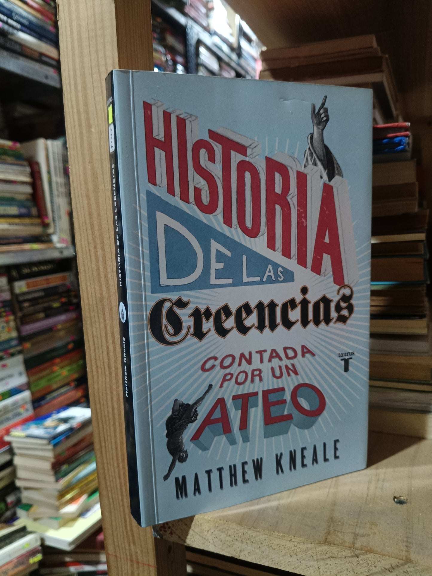 HISTORIA DE LAS CREENCIAS CONTADA POR UN ATEO POR MATTHEW KNEALE USADO RELIGION ALDAMA