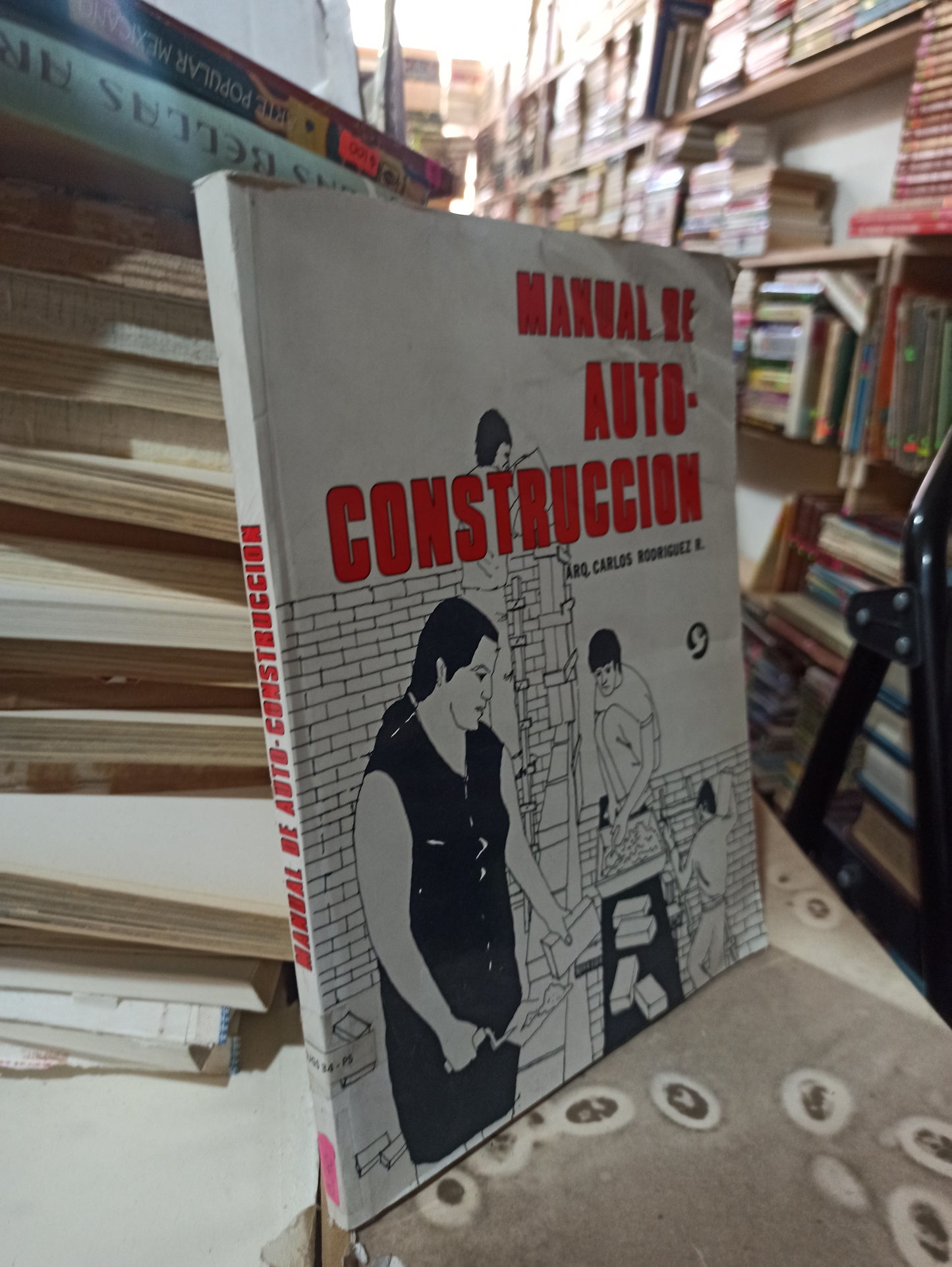 MANUAL DE AUTOCONSTRUCCIÓN POR CARLOS RODRÍGUEZ R. USADO ARQUITECTURA ALDAMA
