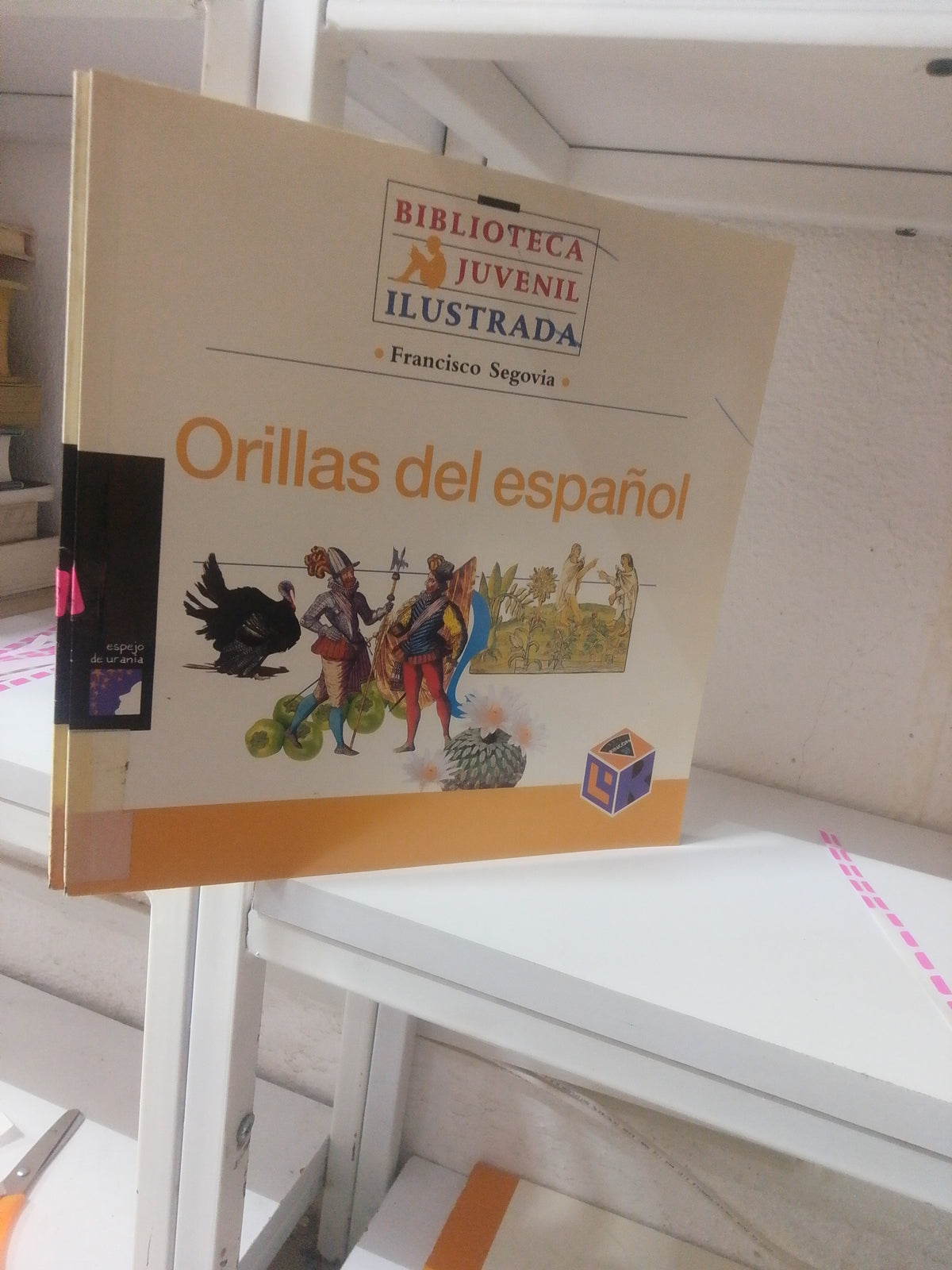 ORILLAS DEL ESPAÑOL POR FRANCISCO SEGOVIA USADO INFANTIL JUAREZ 515