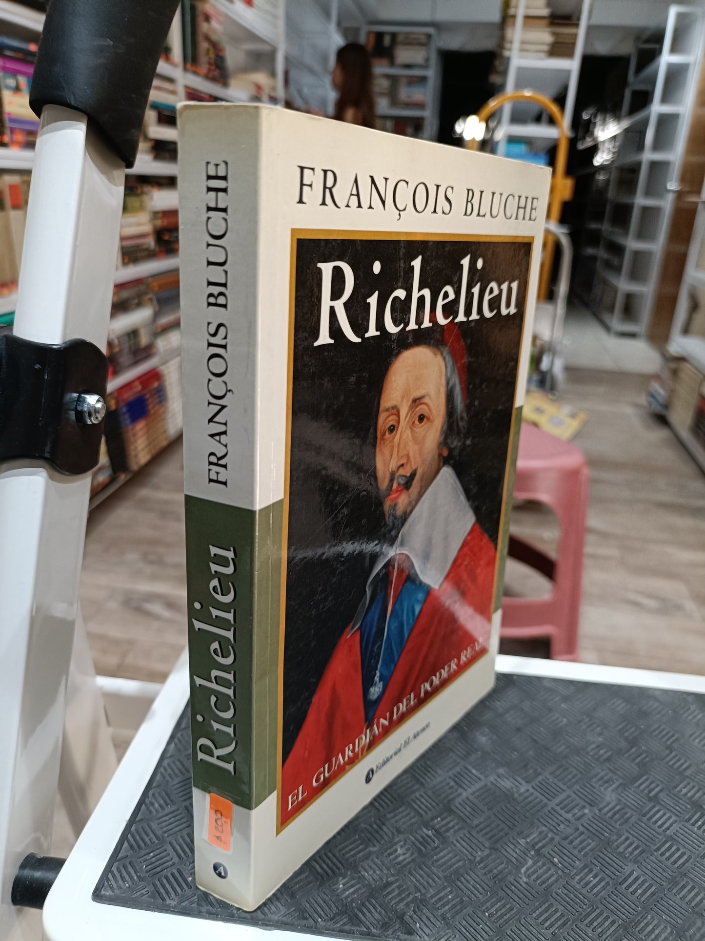 RICHELIEU POR FRANCOIS BLUCHE EL GUARDIAN DEL PODER REAL USADO HISTORIA JUAREZ 515