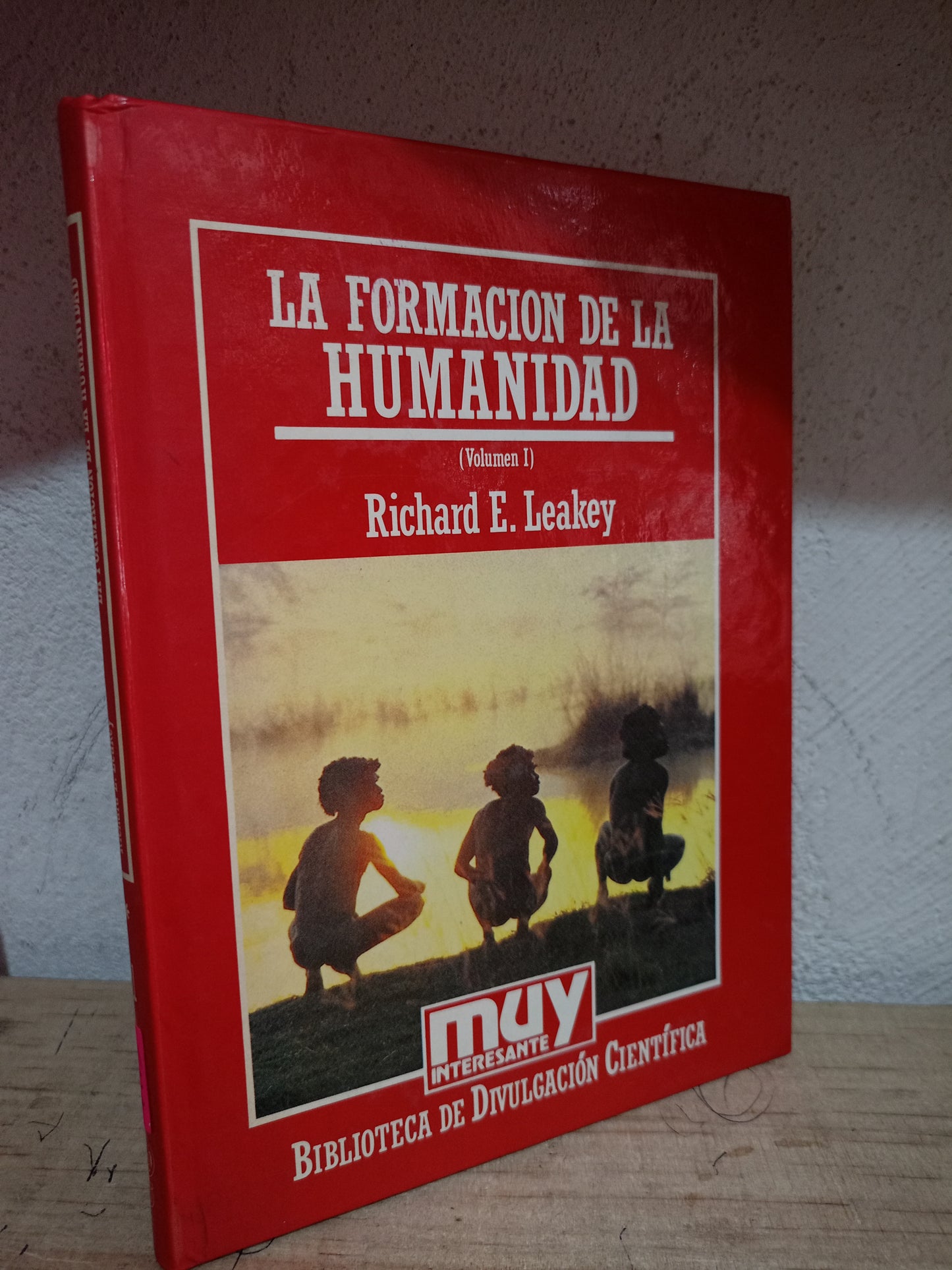 LA FORMACION DE LA HUMANIDAD POR RICHARD E. LEAKEY USADO CIENCIA LITERARIO 305