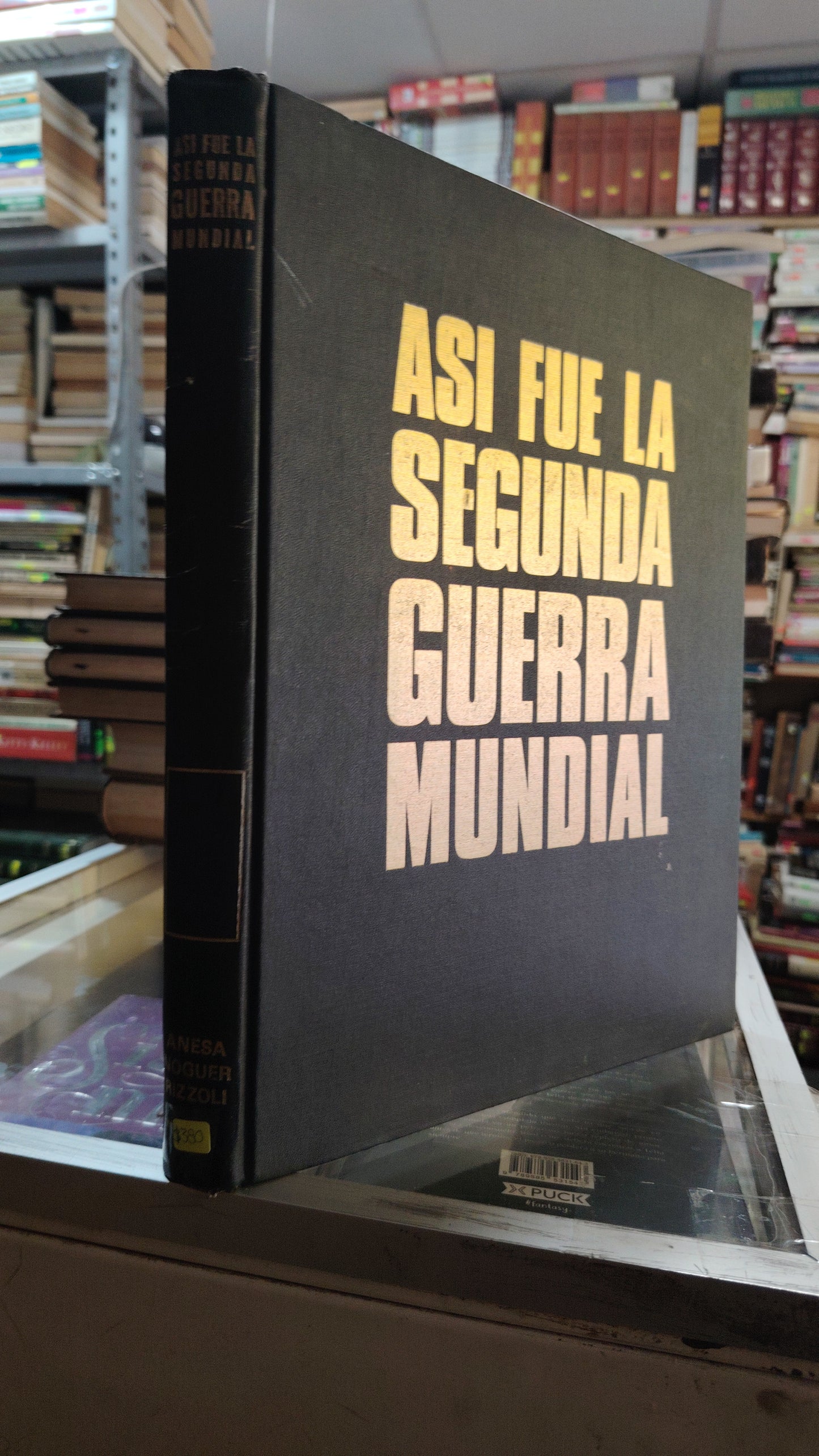 ASI FUE LA SEGUNDA GUERRA MUNDIAL SIN AUTOR USADO HISTORIA JUAREZ 507