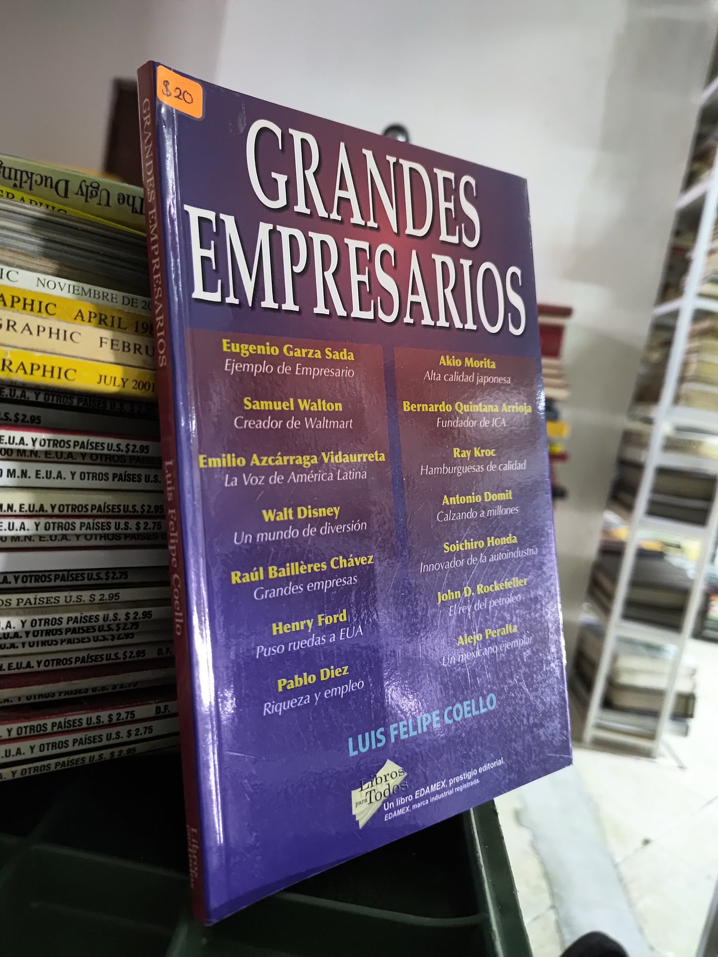 GRANDES EMPRESARIOS POR LUIS FELIPE COELLO USADO ADMINISTRACION JUAREZ 515