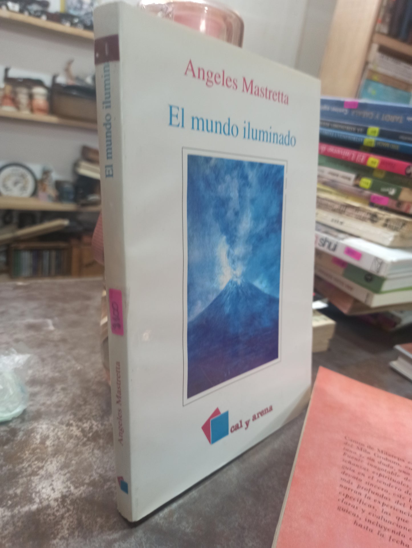 EL MUNDO ILUMINADO POR ANGELES MASTRETTA USADO NOVELAS ALDAMA