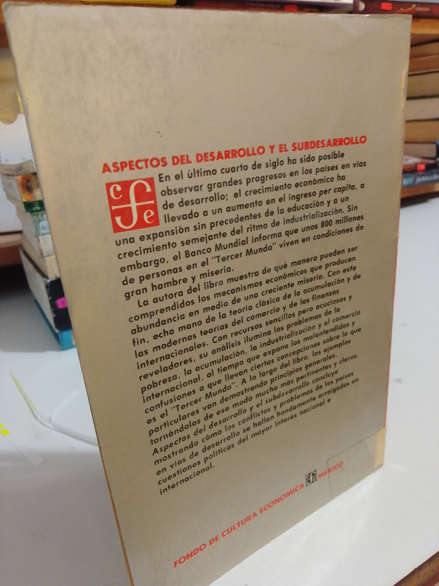 ASPECTOS DEL DESARROLLO Y EL SUBDESARROLLO POR JOAN ROBINSON USADO HISTORIA JUAREZ