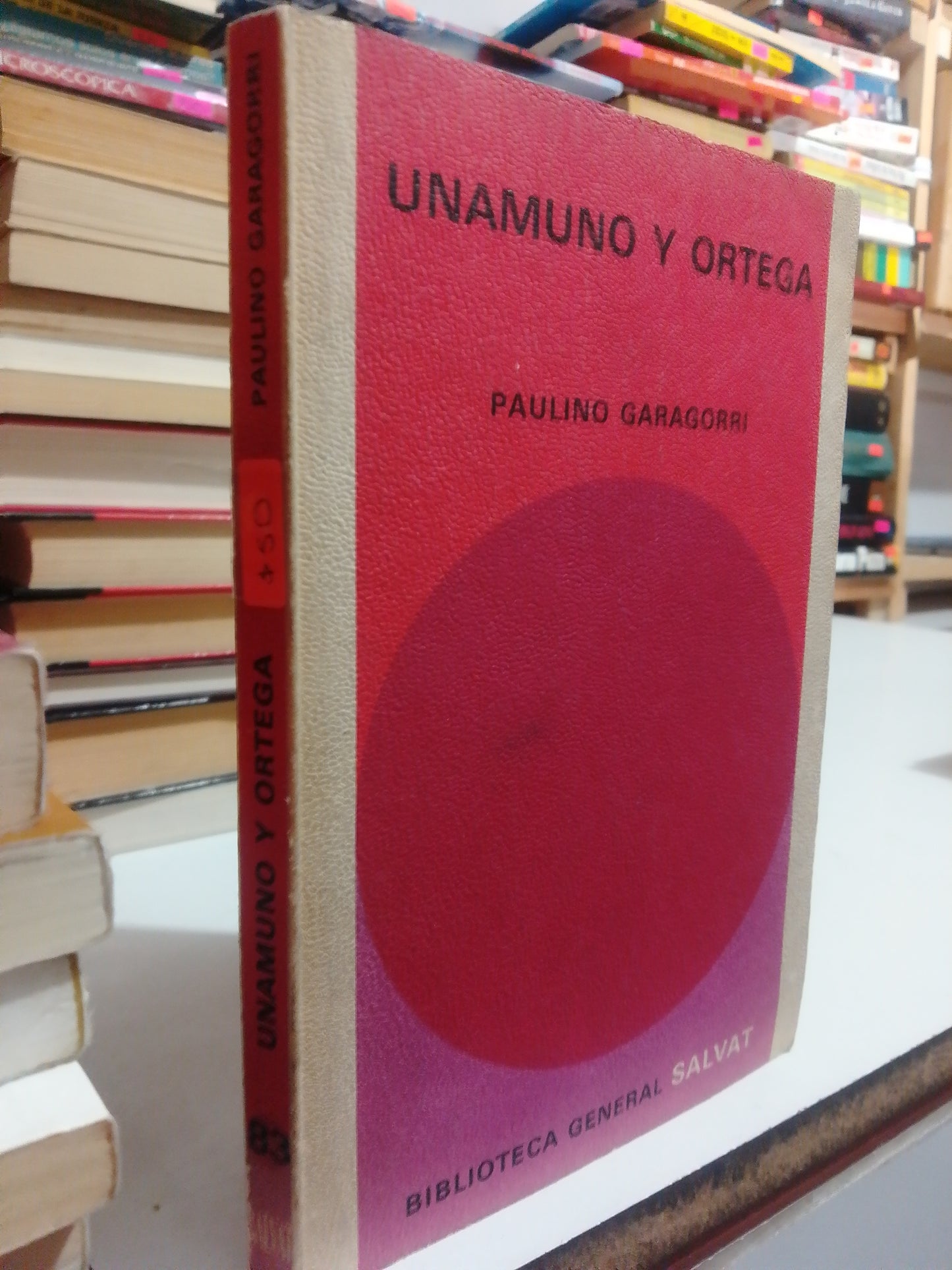 UNAMUNO Y ORTEGA POR PAULINO GARAGORRI USADO NOVELA JUÁREZ
