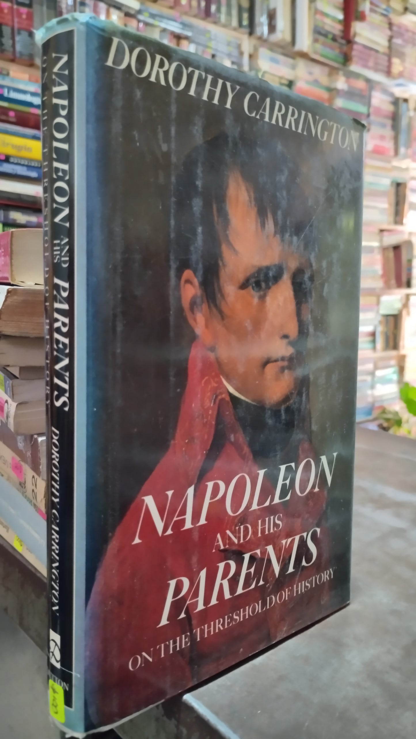 NAPOLEON AND HIS PARENTS POR DOROTHY CARRINGTON LIBRO USADO HISTORIA ALDAMA