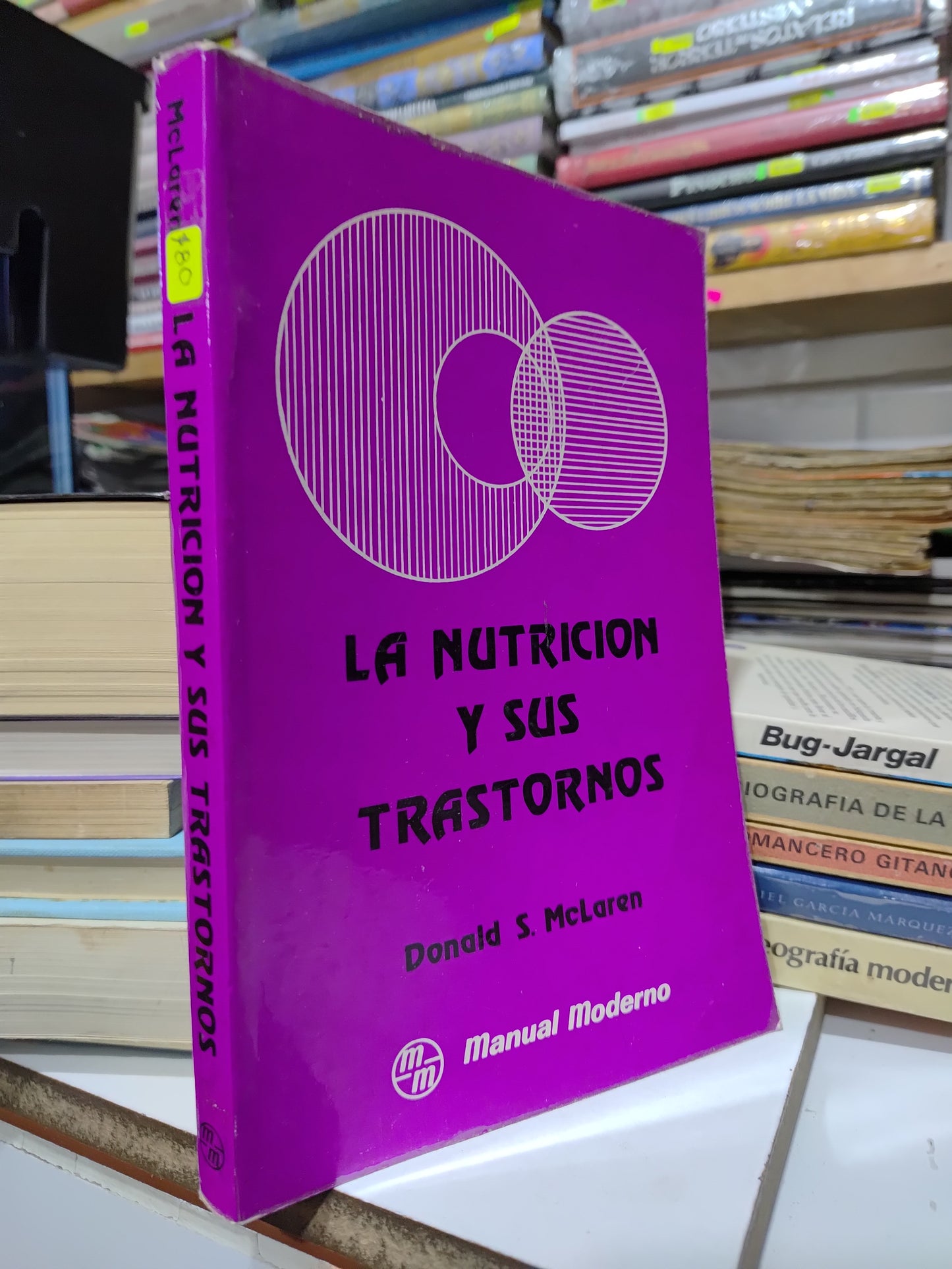 LA NUTRICION Y SUS TRASTORNOS POR DONALD S. MCLAREN USADO SALUD JUAREZ 507