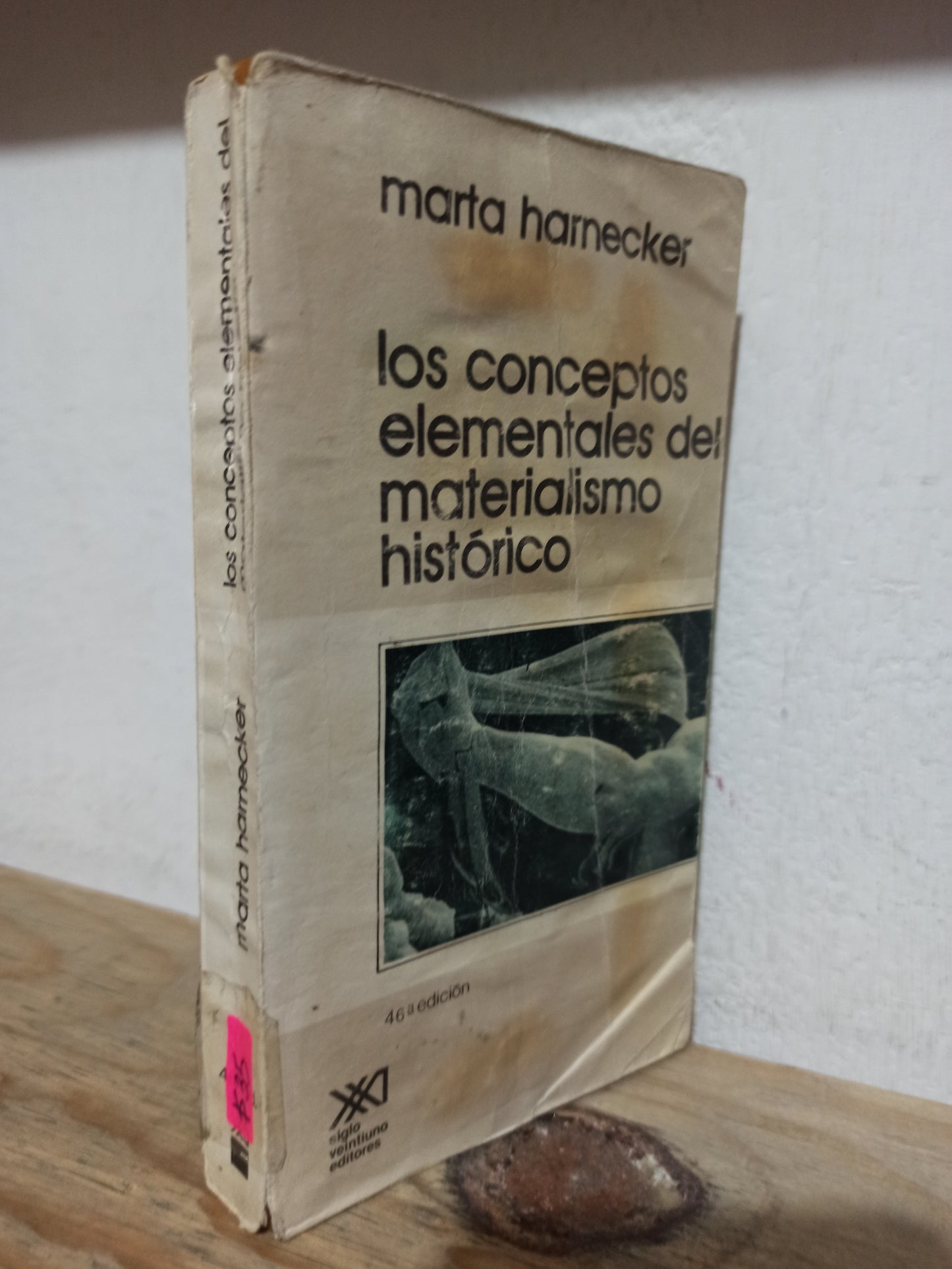 LOS CONCEPTOS ELEMENTALES DE MATERIALISMO HISTORICO POR MARTA HARNECKER USADO HISTORIA JUÁREZ