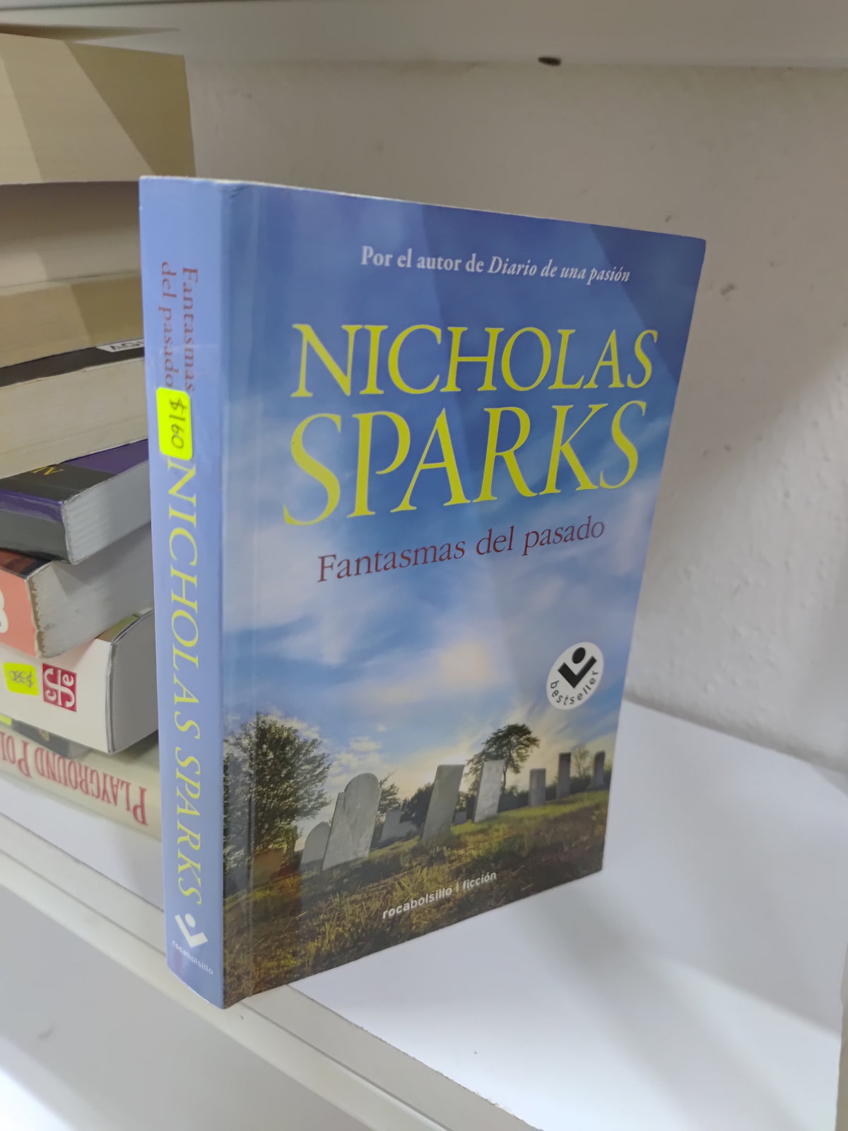 FANTASMAS DEL PASADO POR NICHOLAS SPARK USADO NOVELAS JUAREZ 515