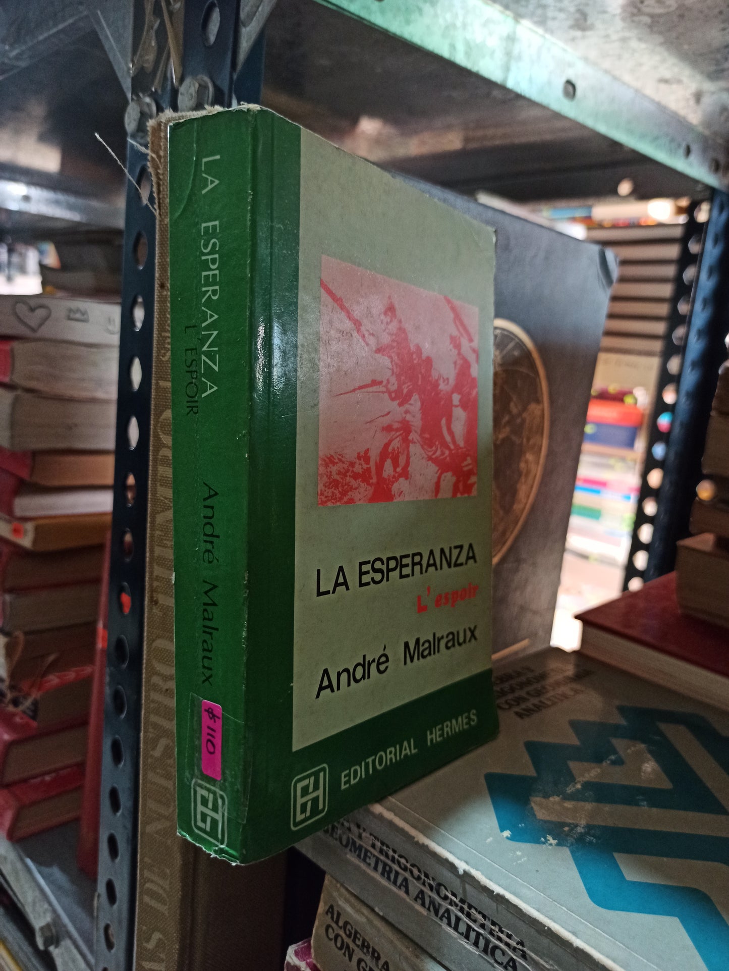 LA ESPERANZA POR ANDRÉ MALRUX USADO NOVELAS ALDAMA
