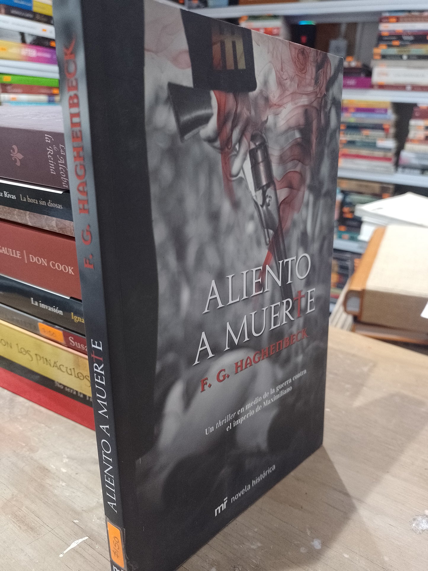 ALIENTO A MUERTE POR F.G. HAGHENBECK USADO NOVELA JUAREZ 515