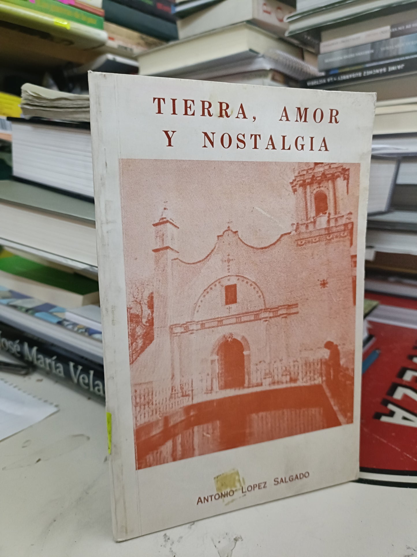 TIERRA, AMOR Y NOSTALGIA POR ANTONIO LÓPEZ SALGADO USADO POESIA LITERARIO 207