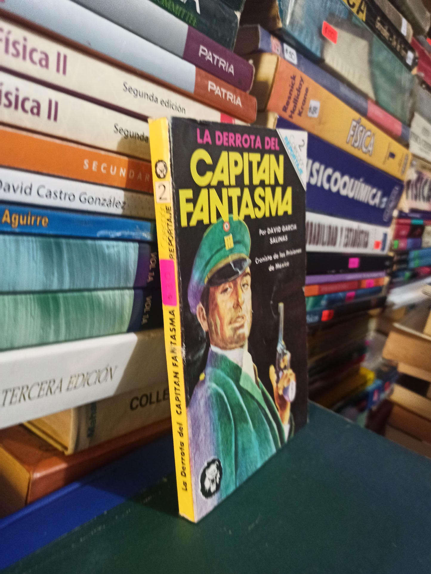 LA DERROTA DEL CAPITAN FANTASMA POR DAVID GARCIA SALINAS USADO NOVELAS JUÁREZ