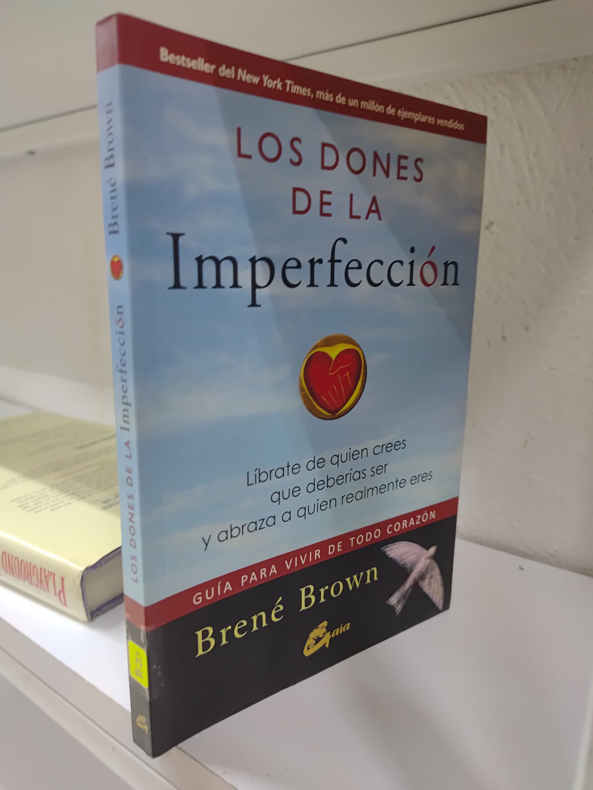 LOS DONES DE LA INPERFECCION POR BRENE BROWN USADO SUP PERSONAL JUAREZ 515