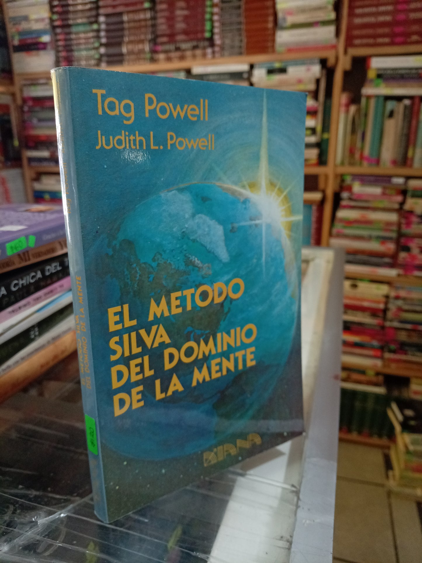 EL METODO SILVA DEL DOMINIO DE LA MENTE POR TAG POWELL, JUDITH L. POWELL USADO S. PERSONAL JUAREZ 507
