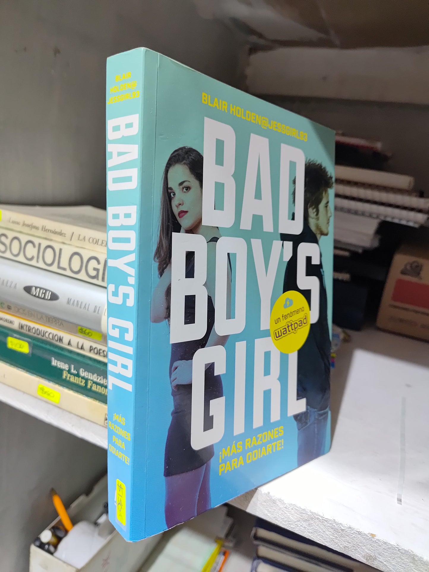 BAD BOY'S GIRL POR BLAIR HOLDEN USADO NOVELAS JUAREZ