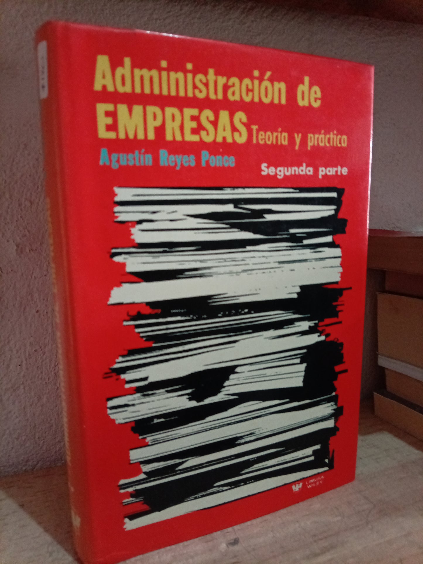 ADMINISTRACION DE EMPRESAS POR AGUSTÍN REYES PONCE USADO ADMIN LITERARIO 305