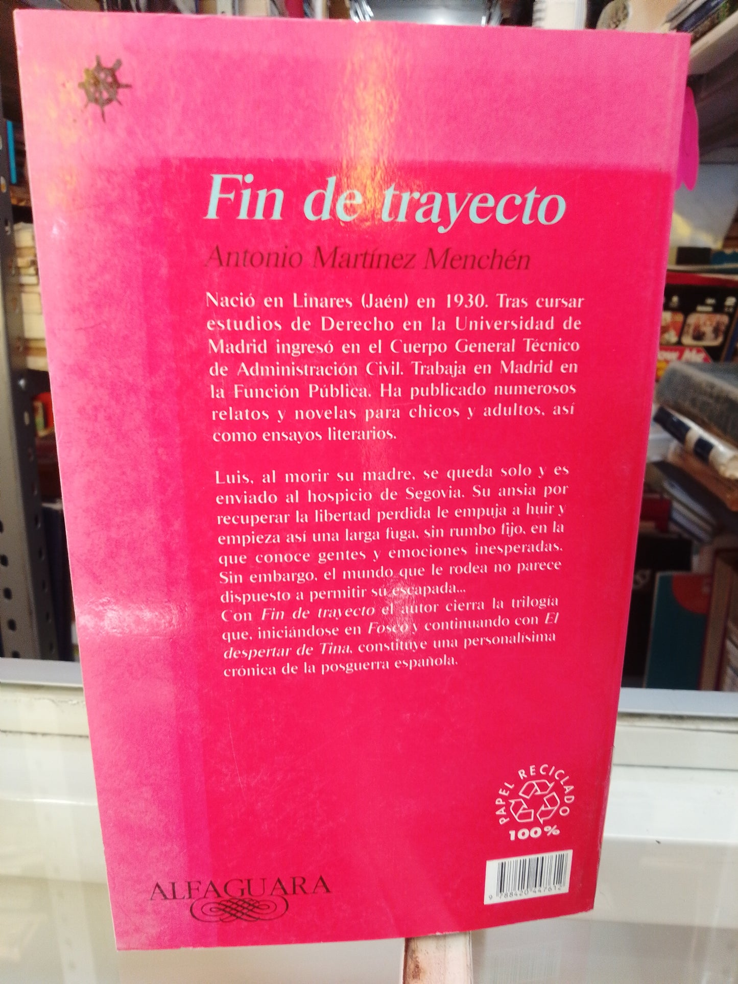 FIN DE TRAYECTO POR ANTONIO MARTINEZ USADO NOVELAS JUAREZ