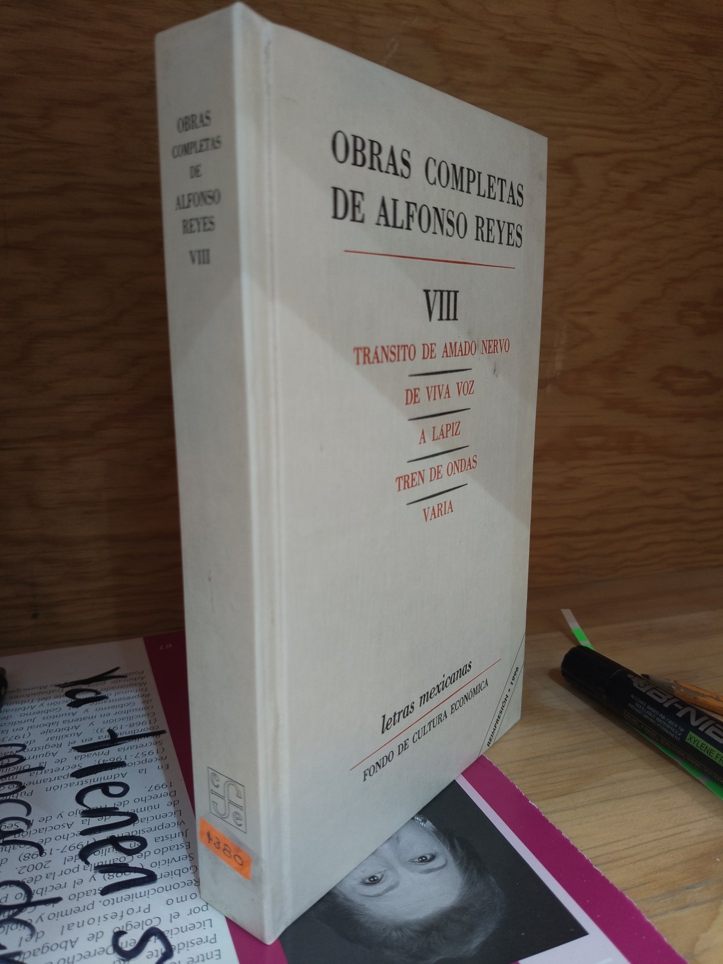 OBRAS COMPLETAS DE ALFONSO REYES TOMO 8 TRANSITO DE AMADO NERVO DE VIVA VOZ A LAPIZ TREN DE ONDAS VARIA USADO NOVELAS JUAREZ 515