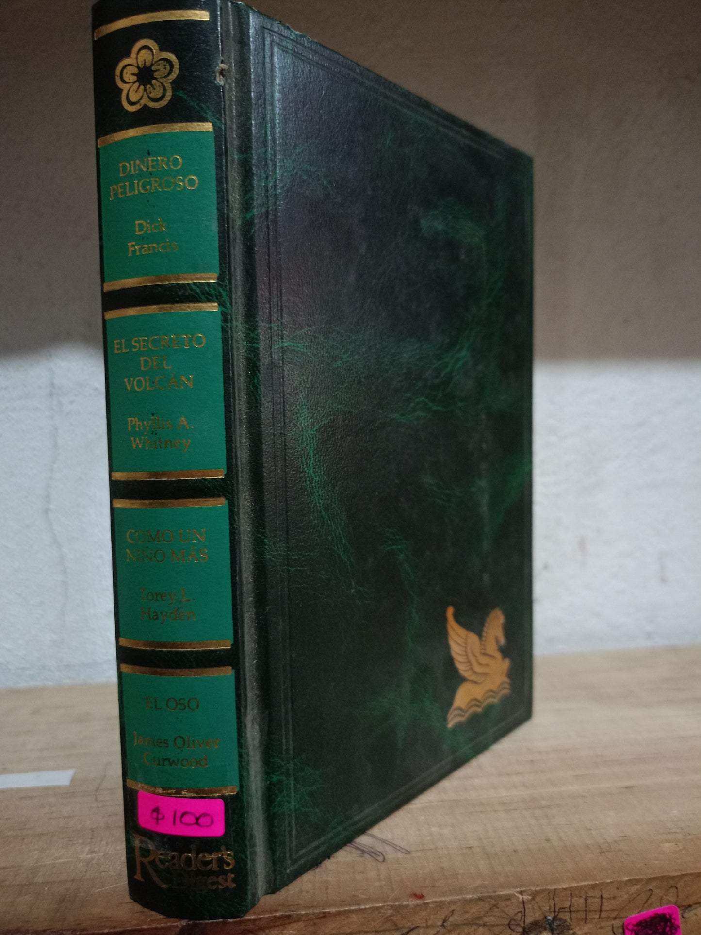 DINERO PELIGROSO POR DICK FRANCIS, EL SECRETO DEL VOLCAN PHYLLIS A.WHITNEY, COMO UN NIÑO MAS POR TOREY L. HAYDEN, EL OSO JAIMES OLIVER CURWOOD USADO NOVELA LITERARIO 305