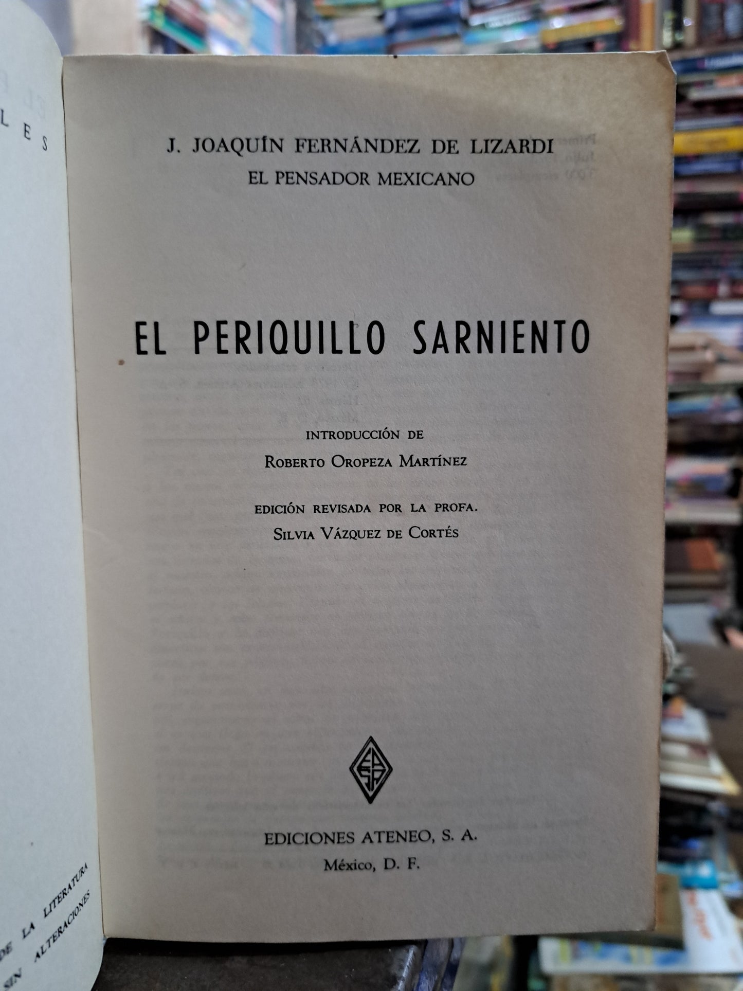 EL PERIQUILLO SARNIENTO J.J FERNÁNDEZ DE LIZARDI USADO ANTIGUO 1973 ALDAMA