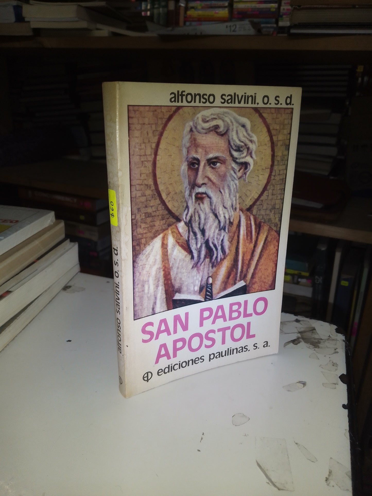 SAN PABLO APOSTOL POR ALFONSO SALVINI USADO RELIGION LITERARIO 207