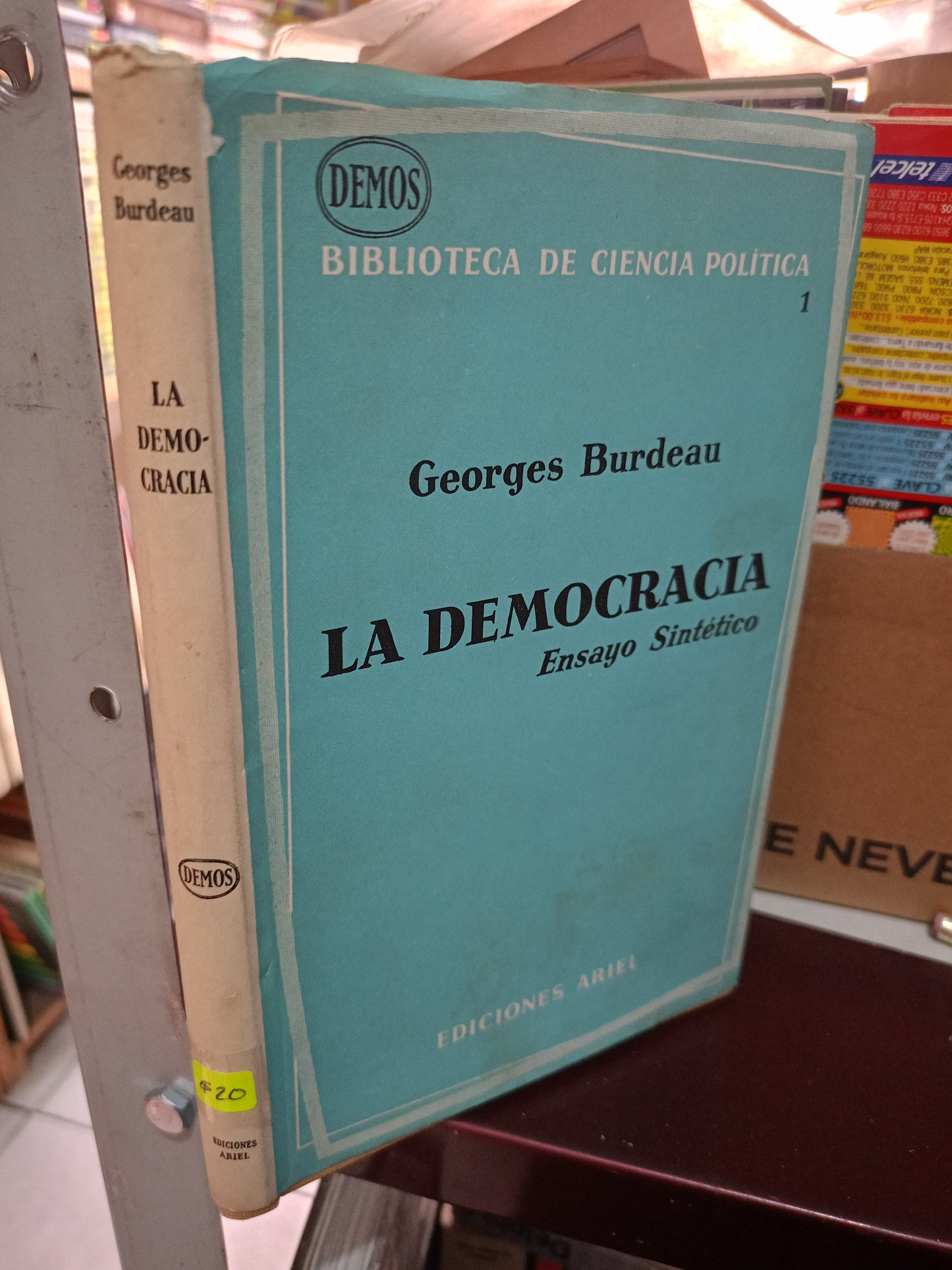 LA DEMOCRACIA ENSAYO SINTETICO POR GEORGES BURDEAU USADO POLITICA LITERARIO 305