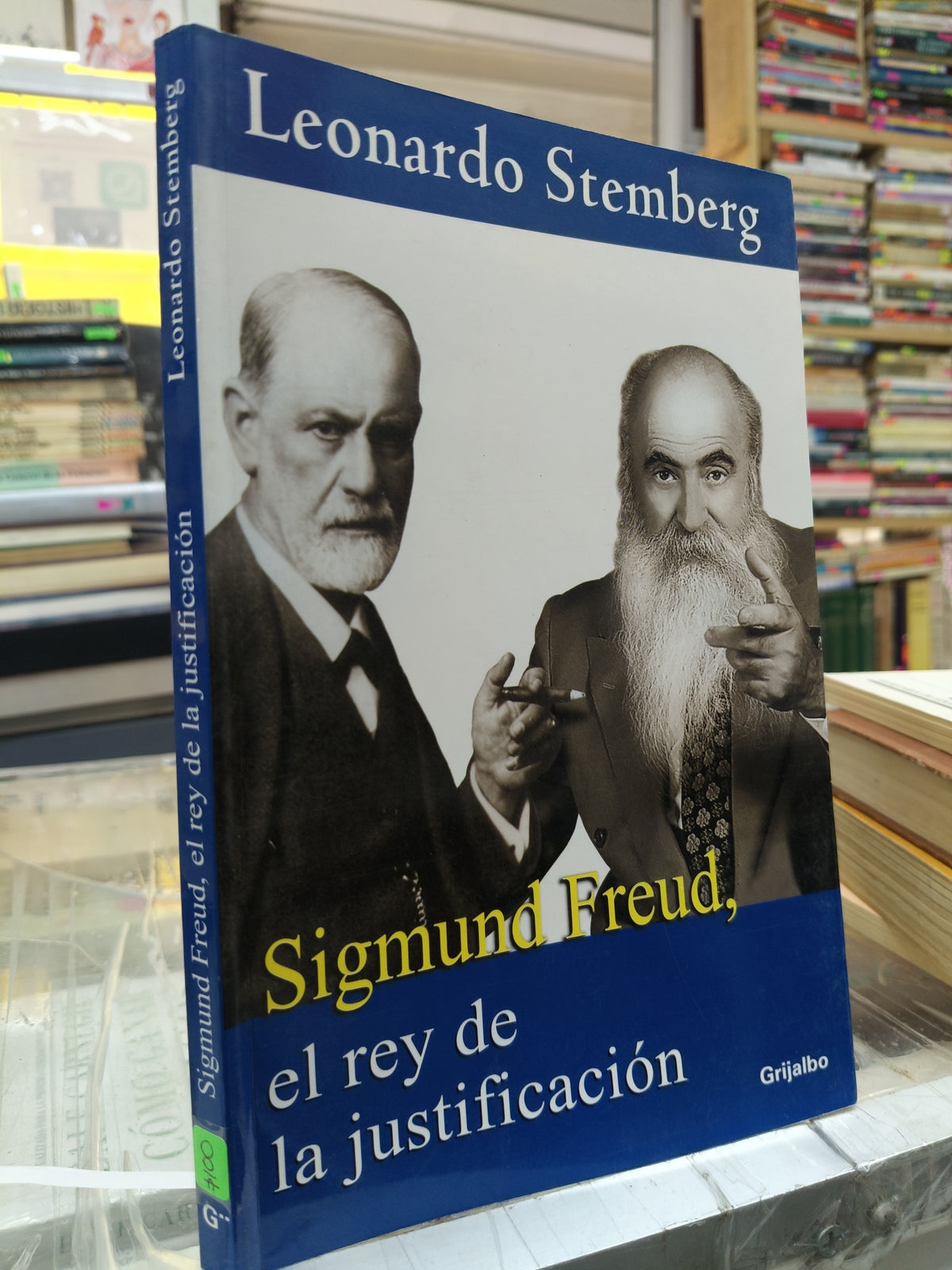 SIGMUND FREUD EL REY DE LA JUSTIFICACION POR LEONARDO STEMBERG USADO SOCIOLOGIA JUAREZ 507