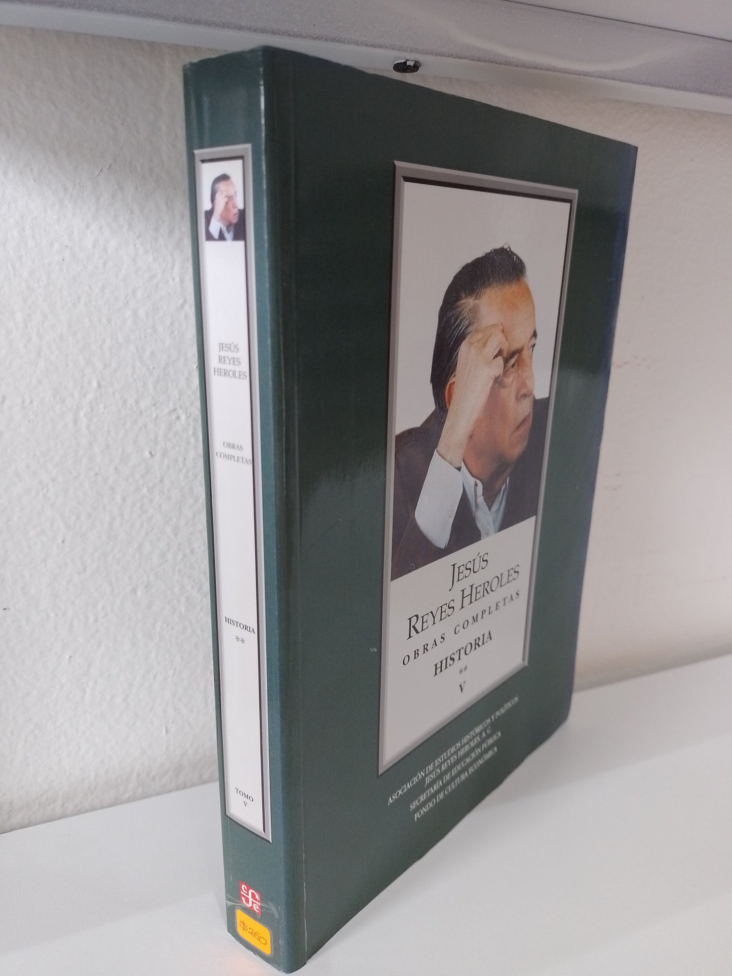 OBRAS COMPLETAS HISTORIA V POR JESUS REYES HEROLES USADO POLITICA JUAREZ 515