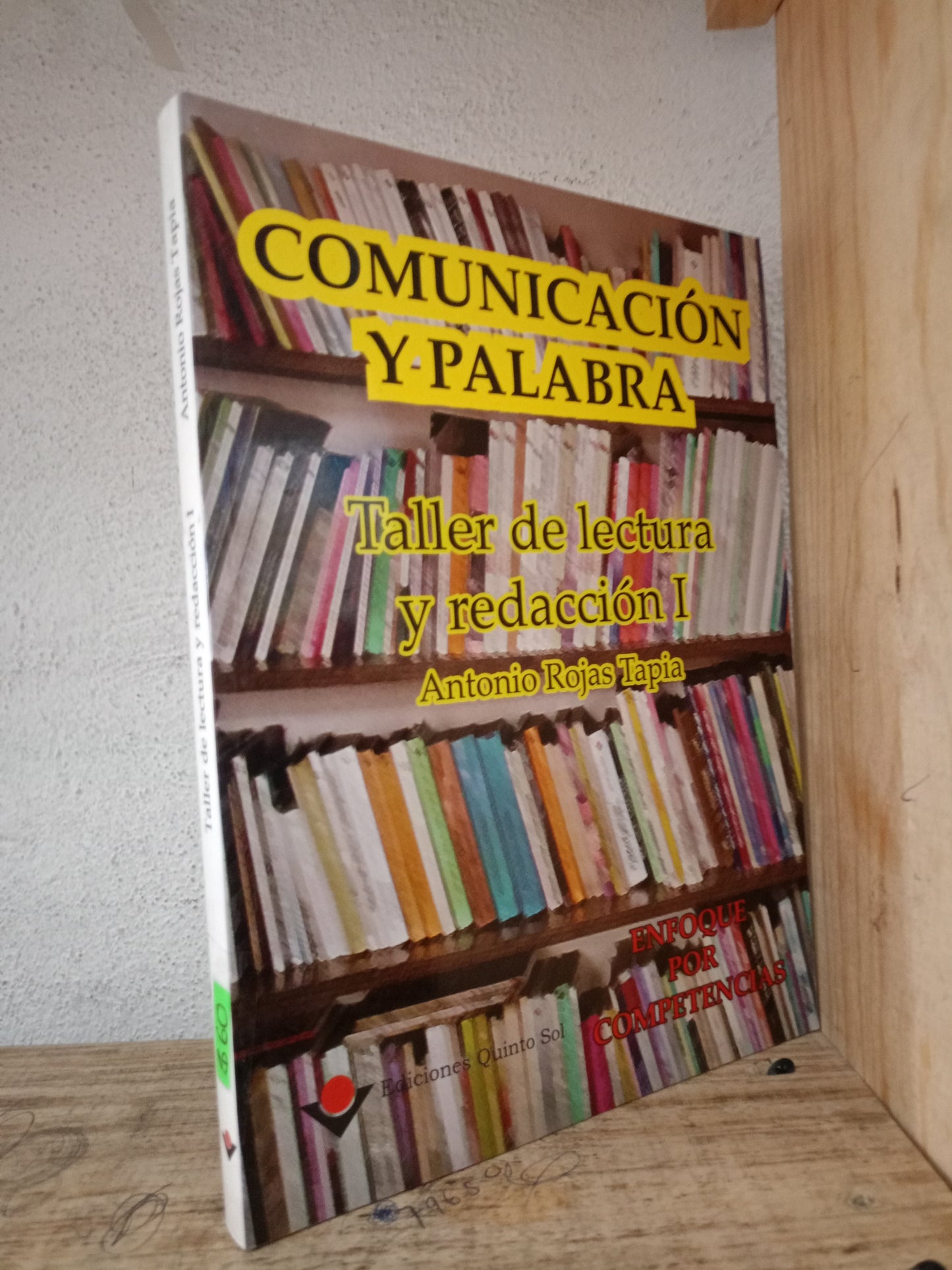 TALLER DE LECTURA Y REDACCIÓN I ANTONIO ROJAS TAPIA USADO EDUCACIÓN LITERARIO 305