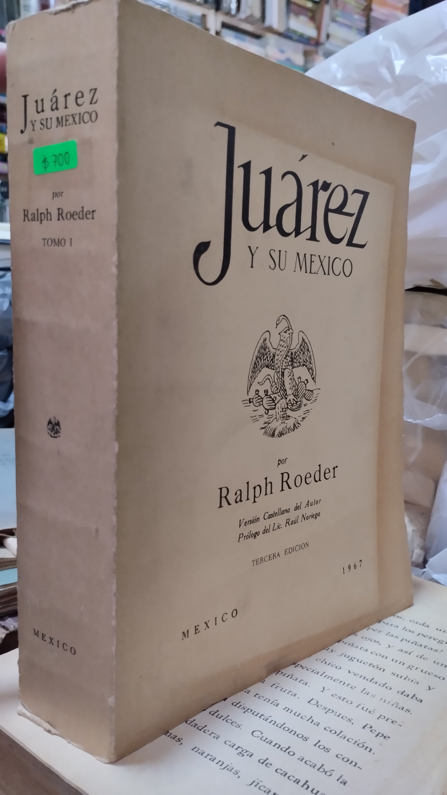 JUAREZ Y SU MEXICO POR RALPH ROEDER LIBRO USADO ANTIGUO ALDAMA