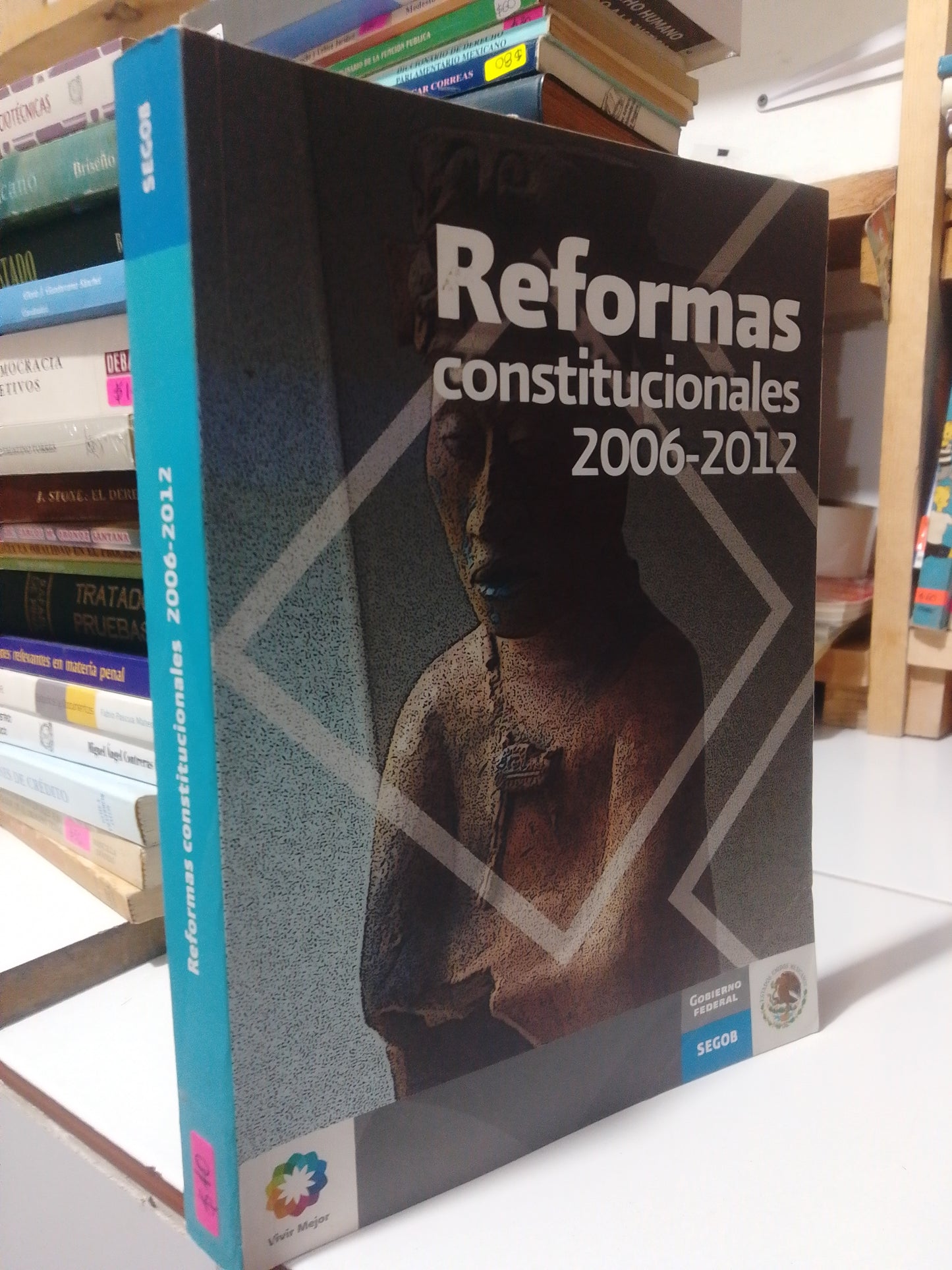 REFORMAS CONSTITUCIONALES 2006 2012 USADO DERECHO JUAREZ