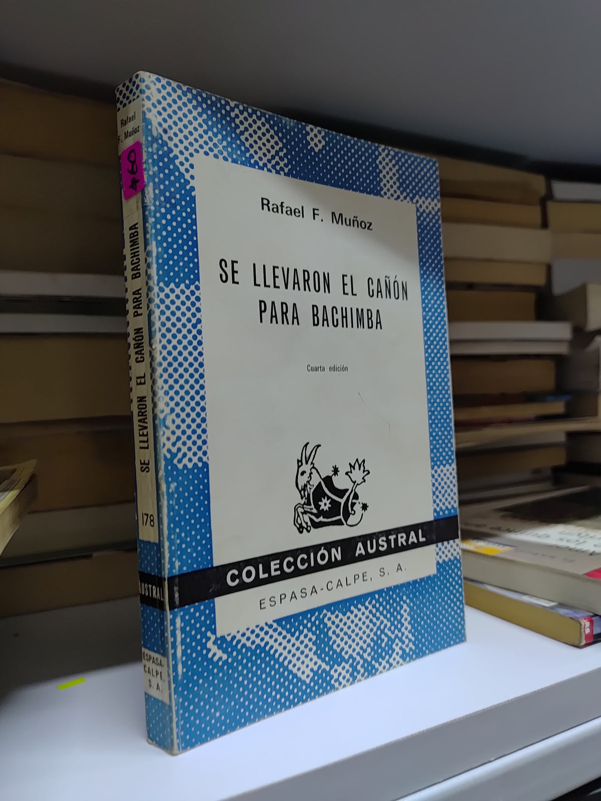 SE LEVARON EL CAÑON PARA CACHIMBA POR RAFAEL F. MUÑOZ USADO NOVELAS JUAREZ 515