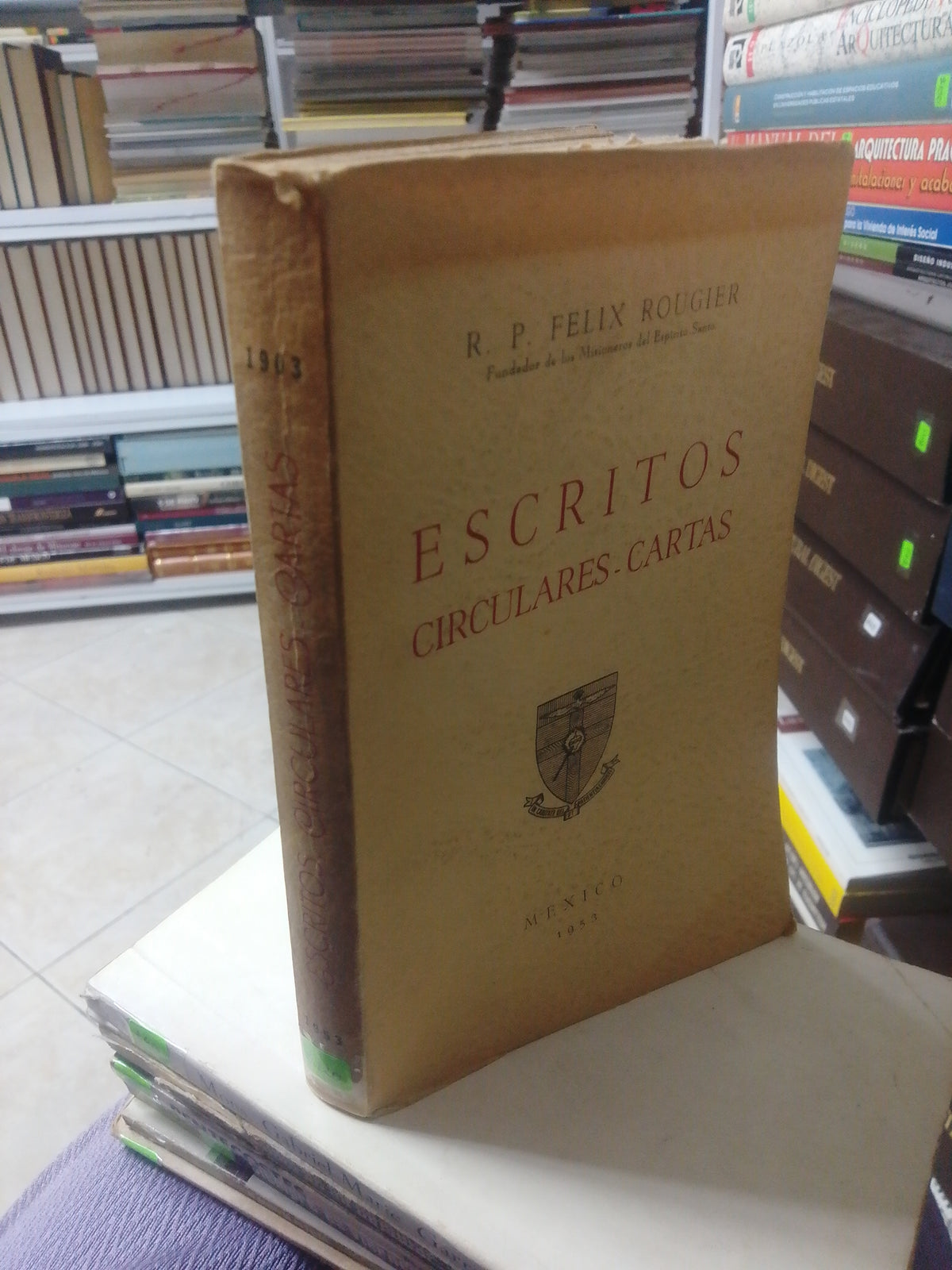 ESCRITOS CIRCULARES-CARTAS, FELIX ROUGIER, USADO, RELIGION, JUAREZ 515